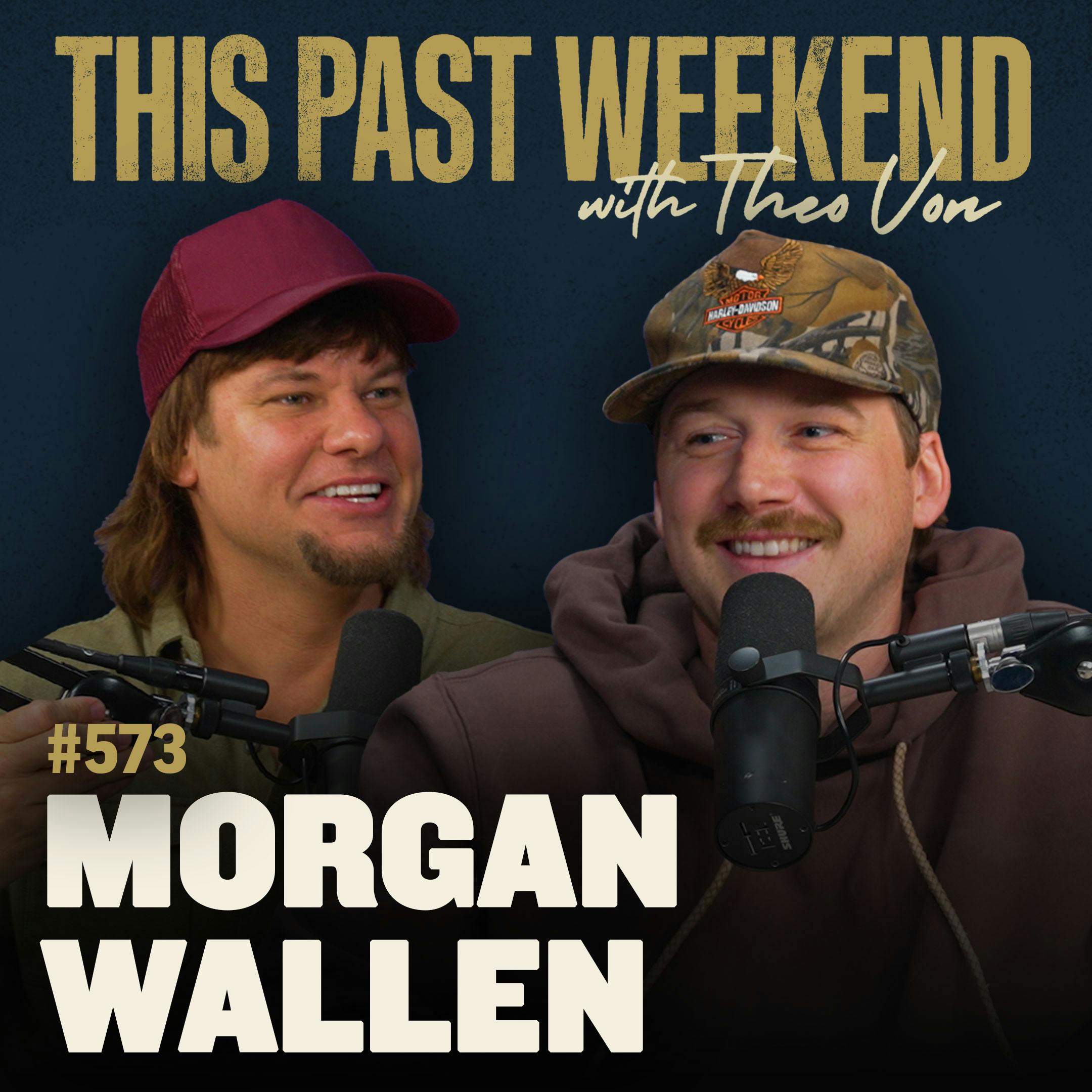 E573 Morgan Wallen