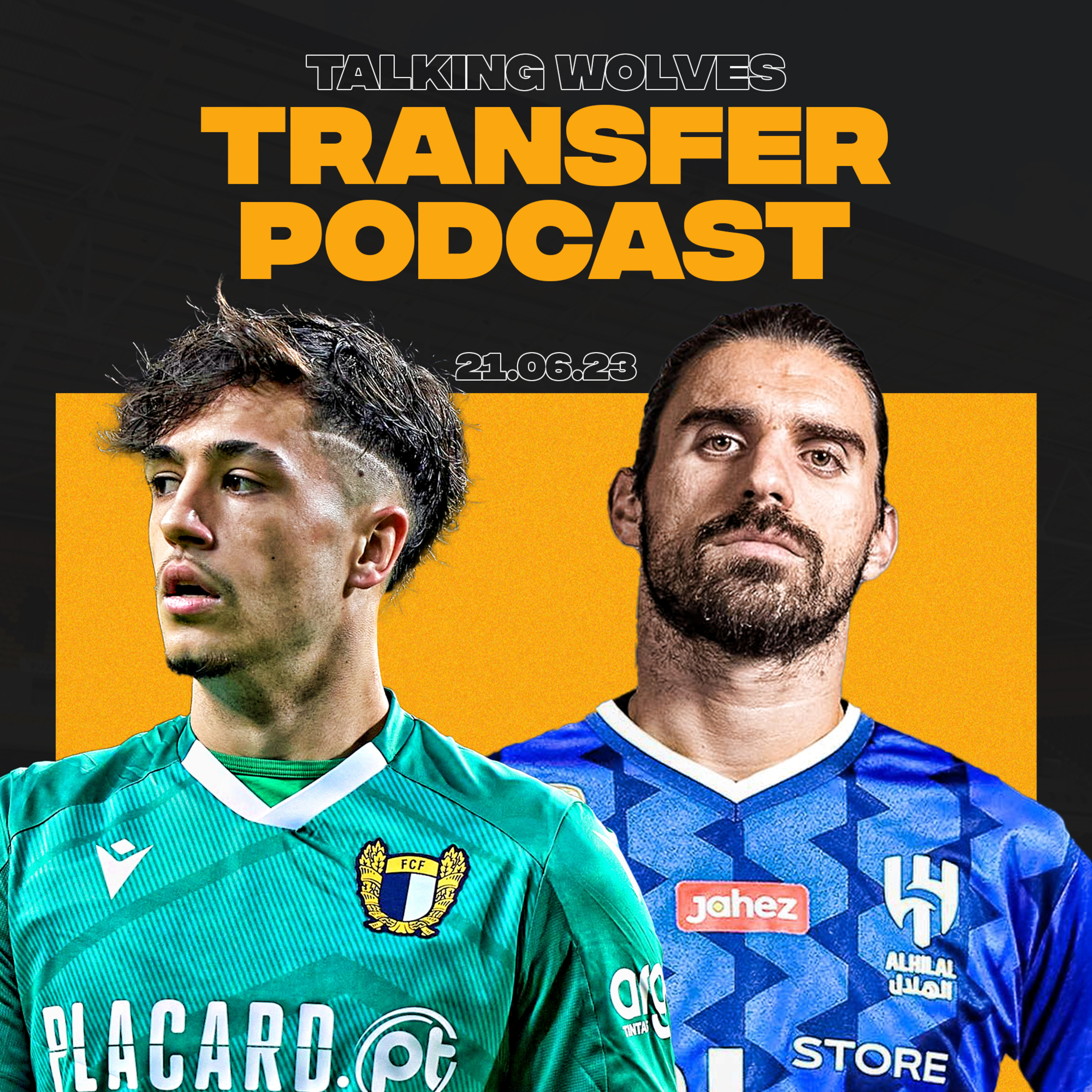 Wolves Transfer Podcast: Ruben Neves, Al-Musrati, Kondogbia, Ivan Jaime, Tom King, Nathan Redmond, Raul Jimenez episode artwork