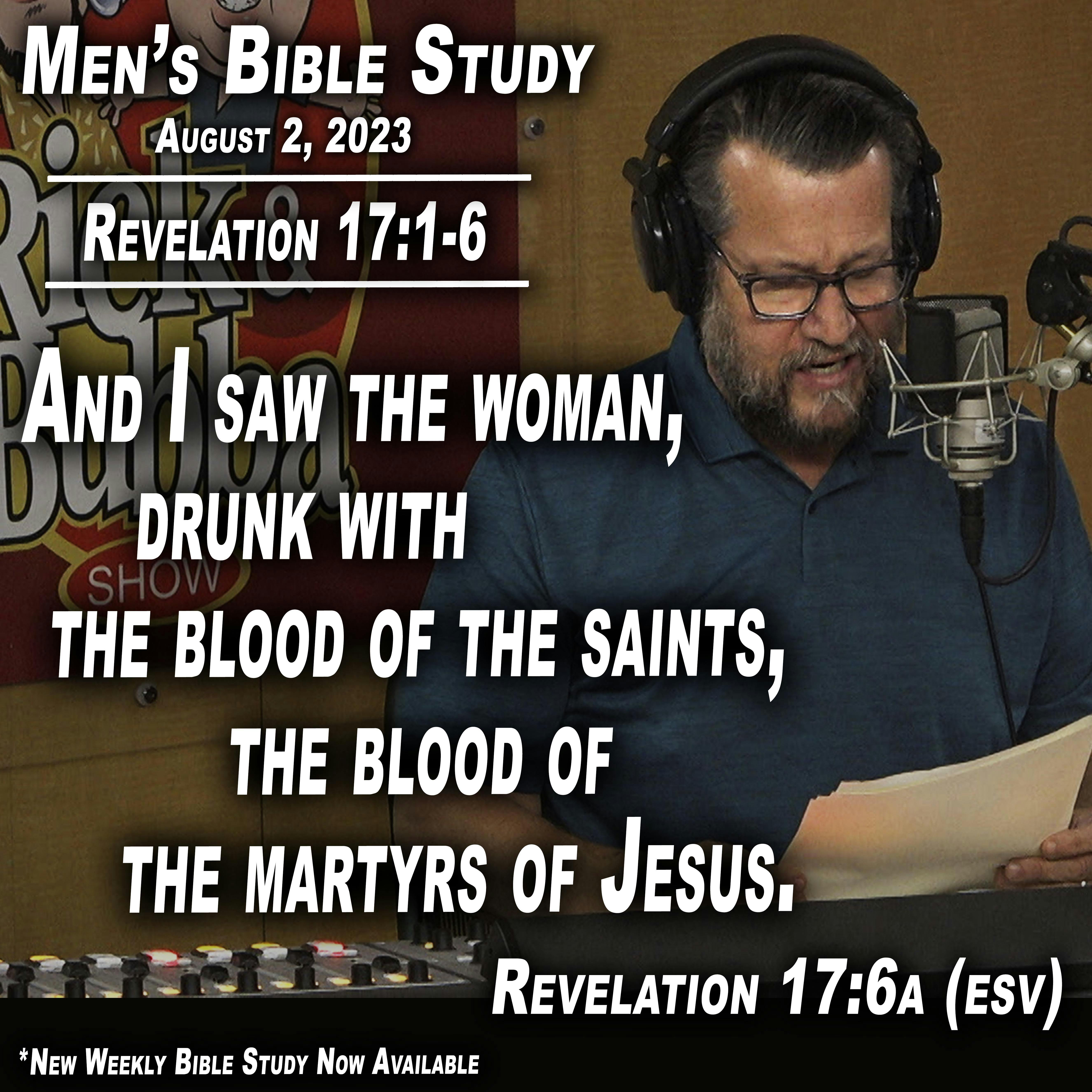 Revelation 17:1-6 | Men's Bible Study by Rick Burgess