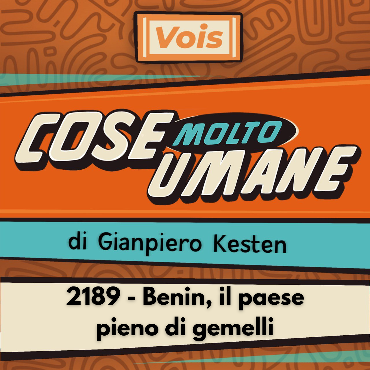 2189 - Benin, il paese pieno di gemelli