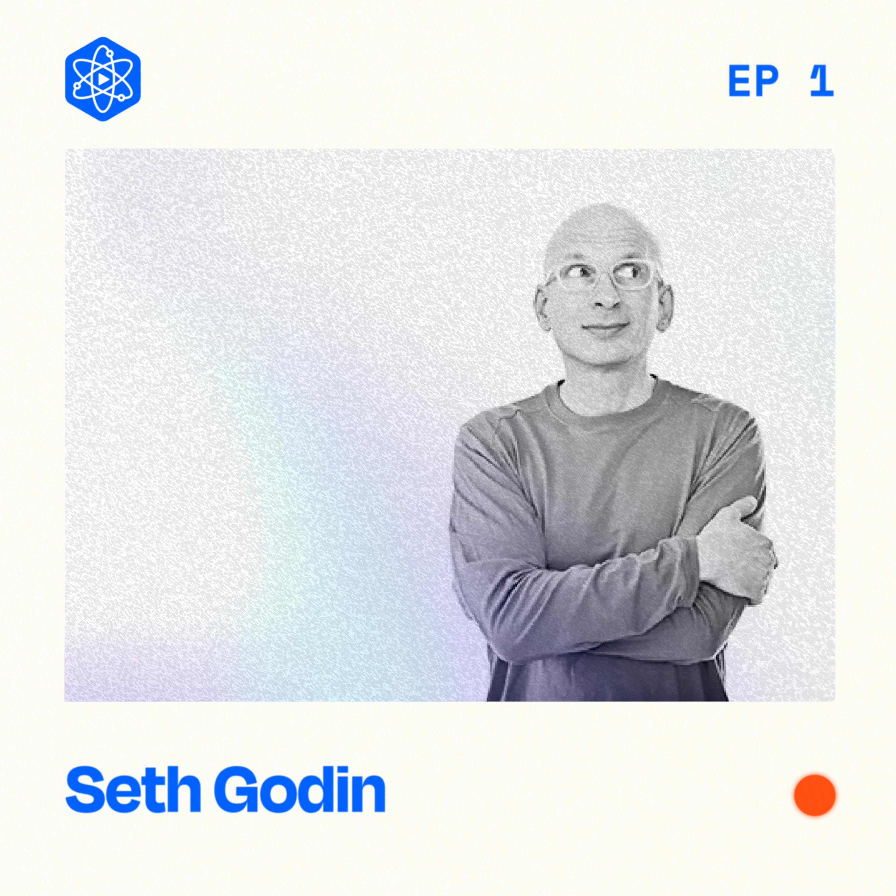 #1: Seth Godin – Art, freelancing, building a personal brand, and the problem with being authentic