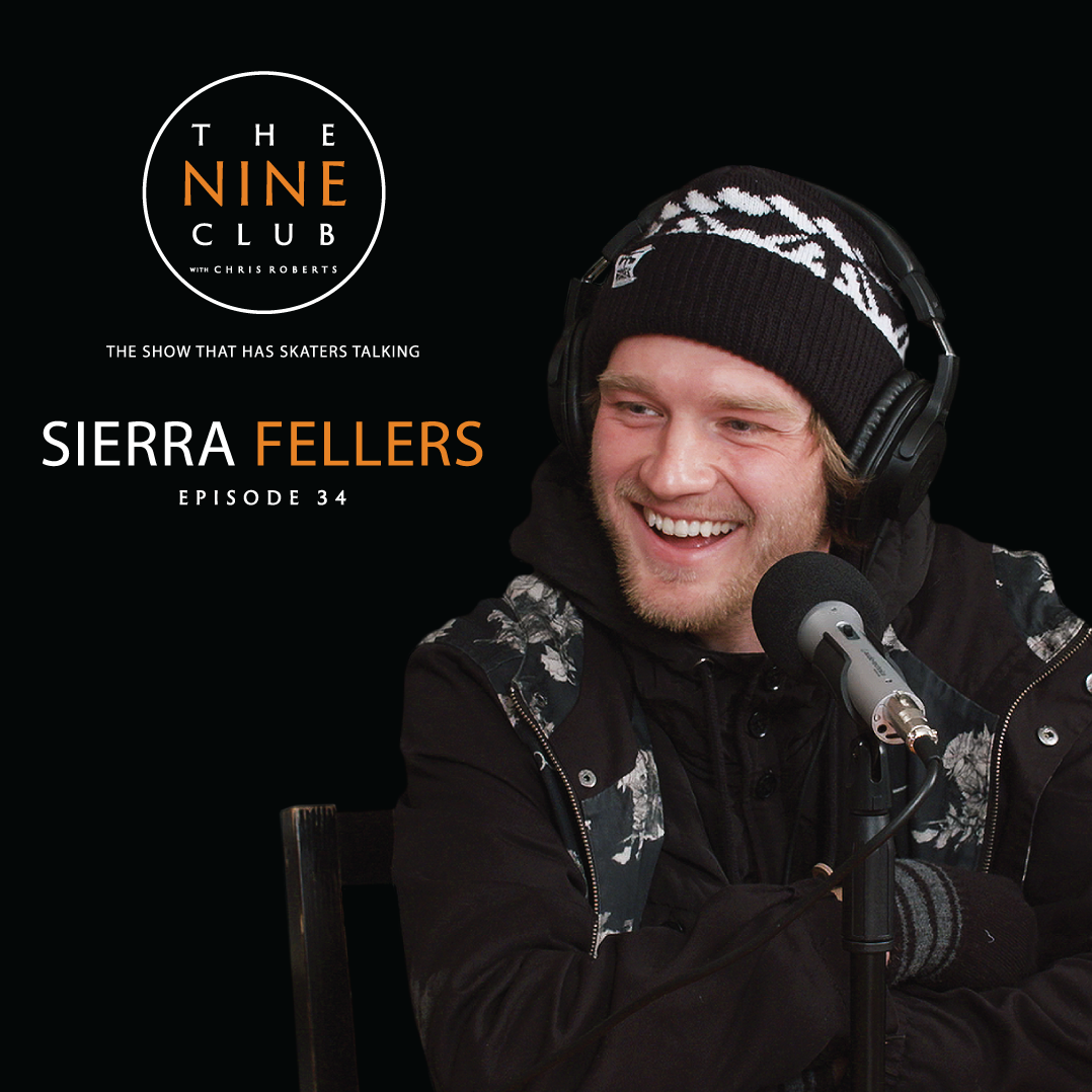 #34 - Sierra Fellers
