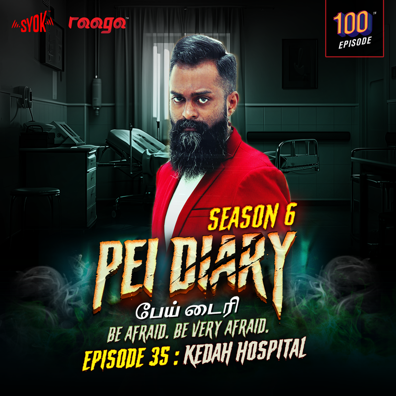Kedah Hospital  | Pei Diary S6EP35
