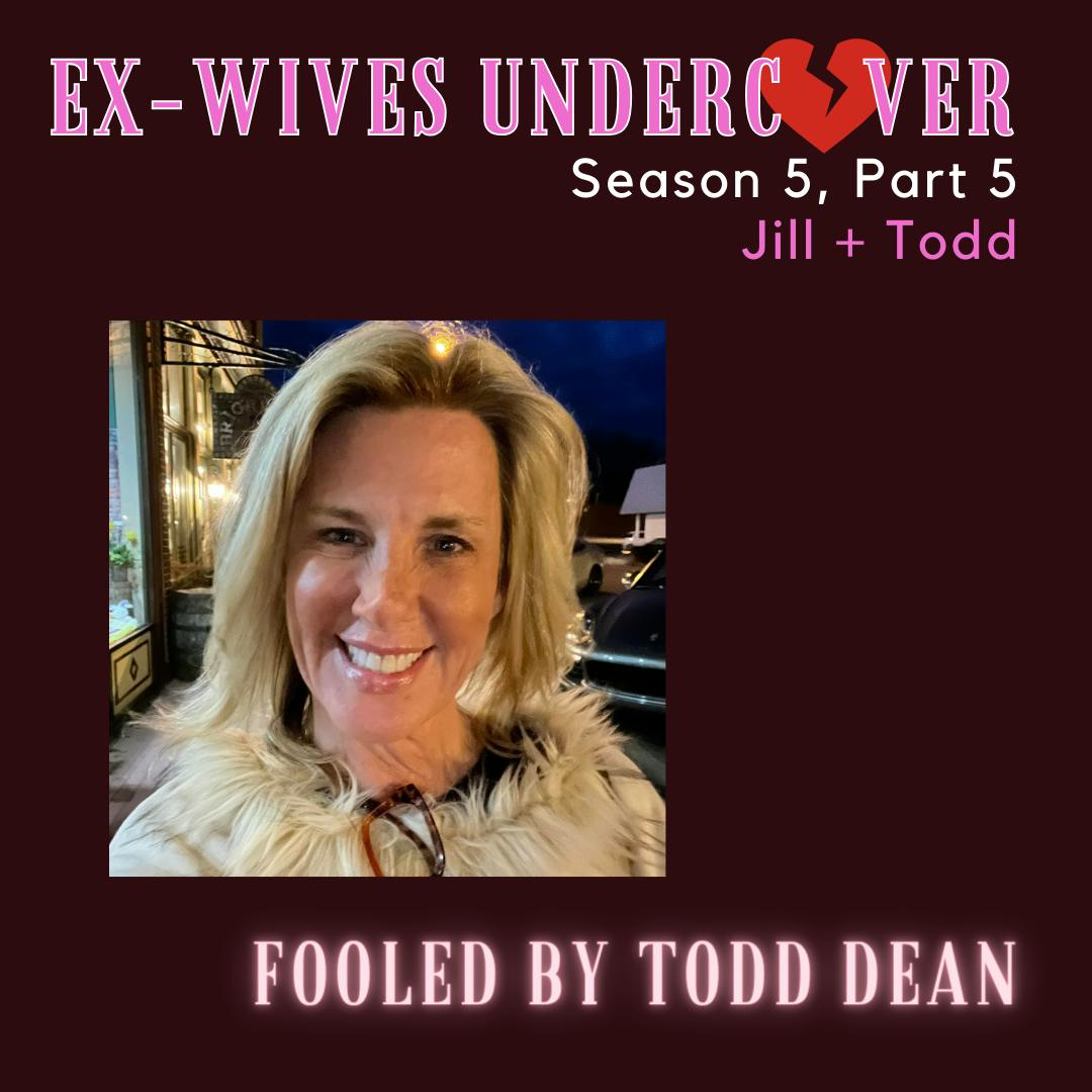 S5:E20 | Fooled by Todd Dean | Jill | 5 of 9 S5:E20 | Fooled by Todd Dean | Jill | 5 of 9