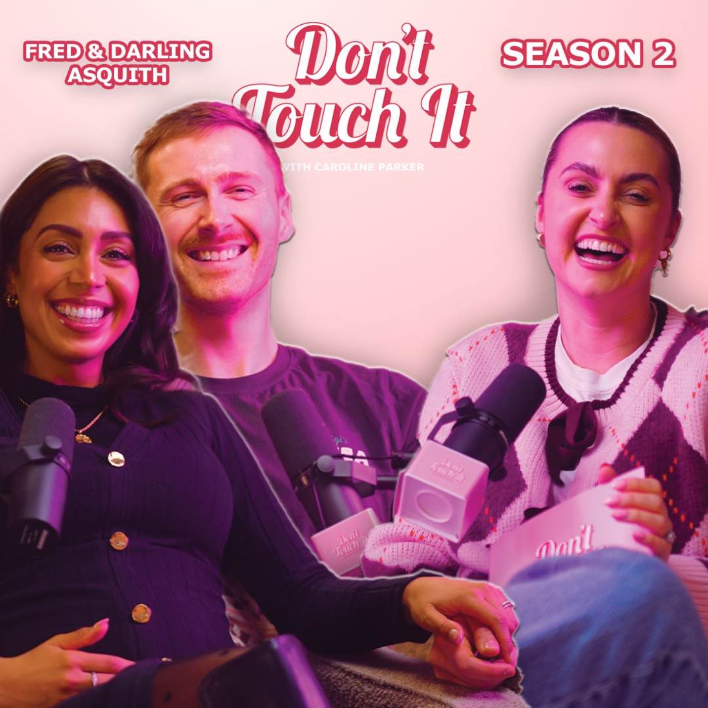 S2 Ep3: A Baby On The Way & Traditions In The Making – Don’t Touch It | Fred & Darling Asquith episode artwork