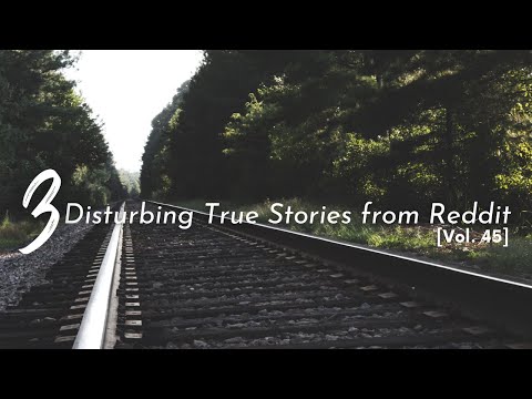 Vol. 45: Disturbing True Stories from Reddit episode artwork