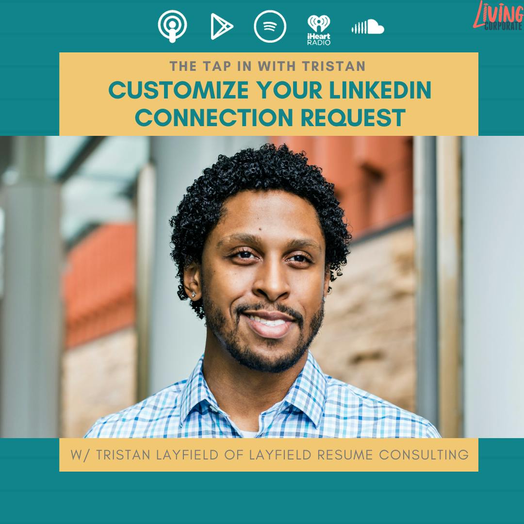 TAP In with Tristan : Customize Your LinkedIn Connection Request