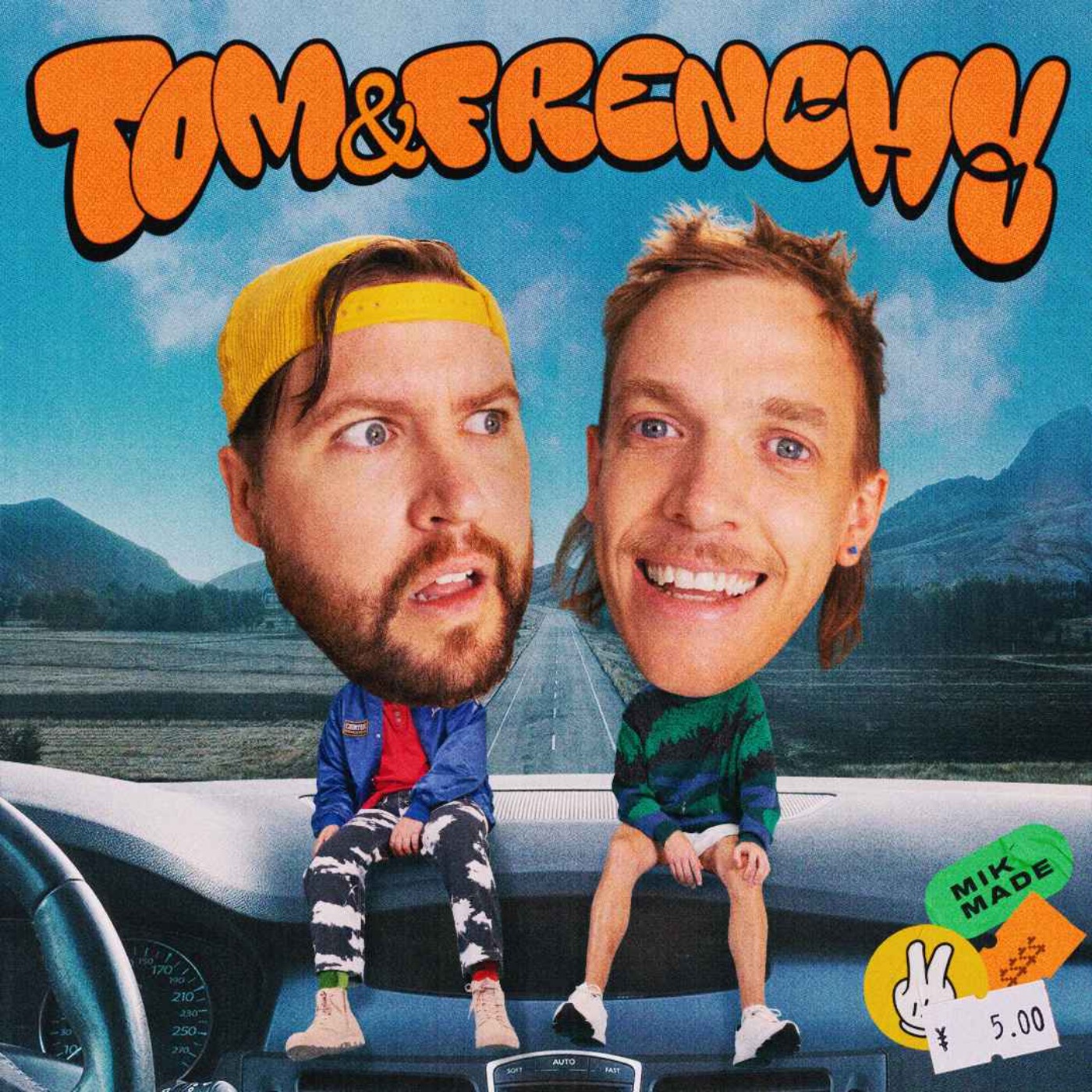 The Tom and Frenchy Podcast