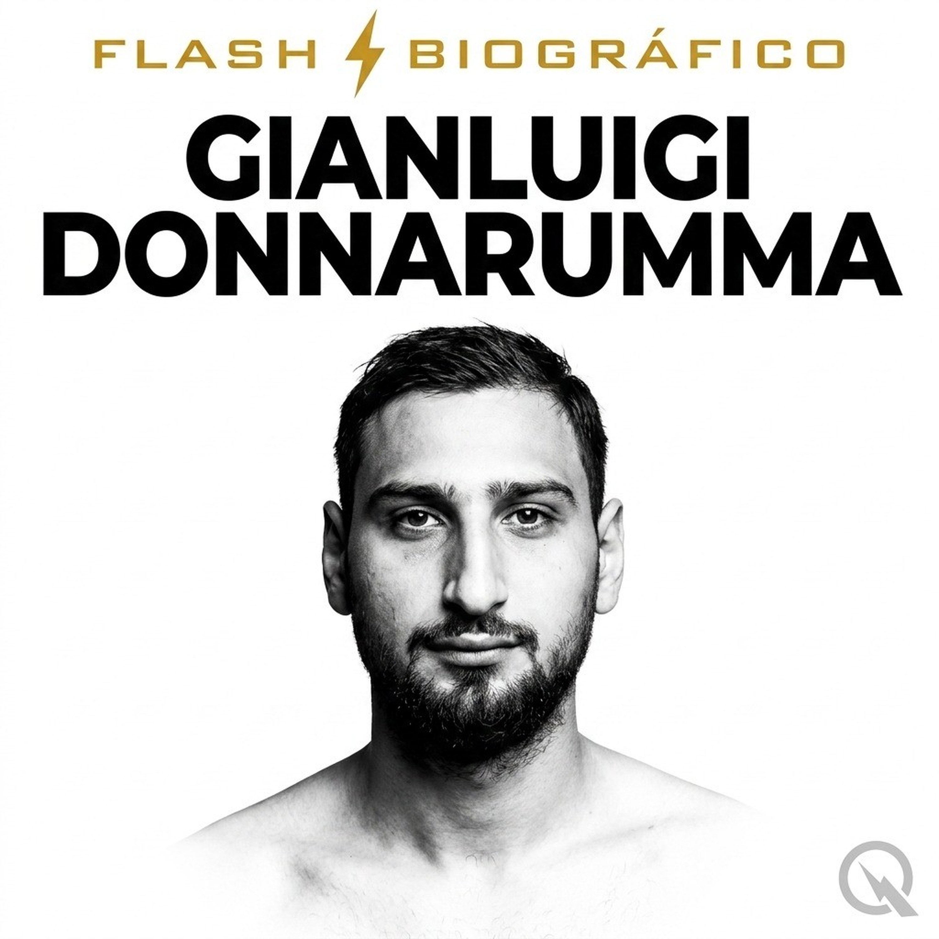 Gianluigi Donnarumma - Flash Biográfico