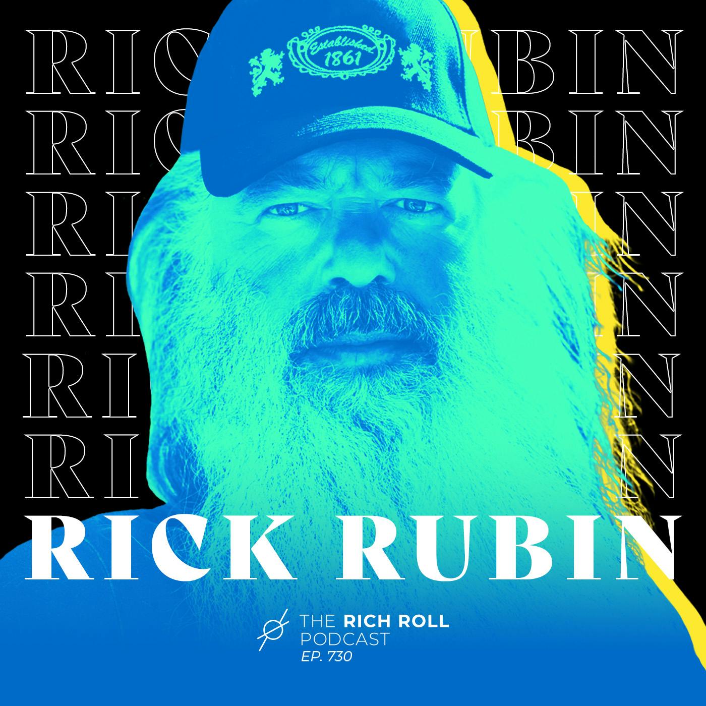 Rick Rubin: Modern Master Of The Creative Act Rick Rubin: Modern Master Of The Creative Act