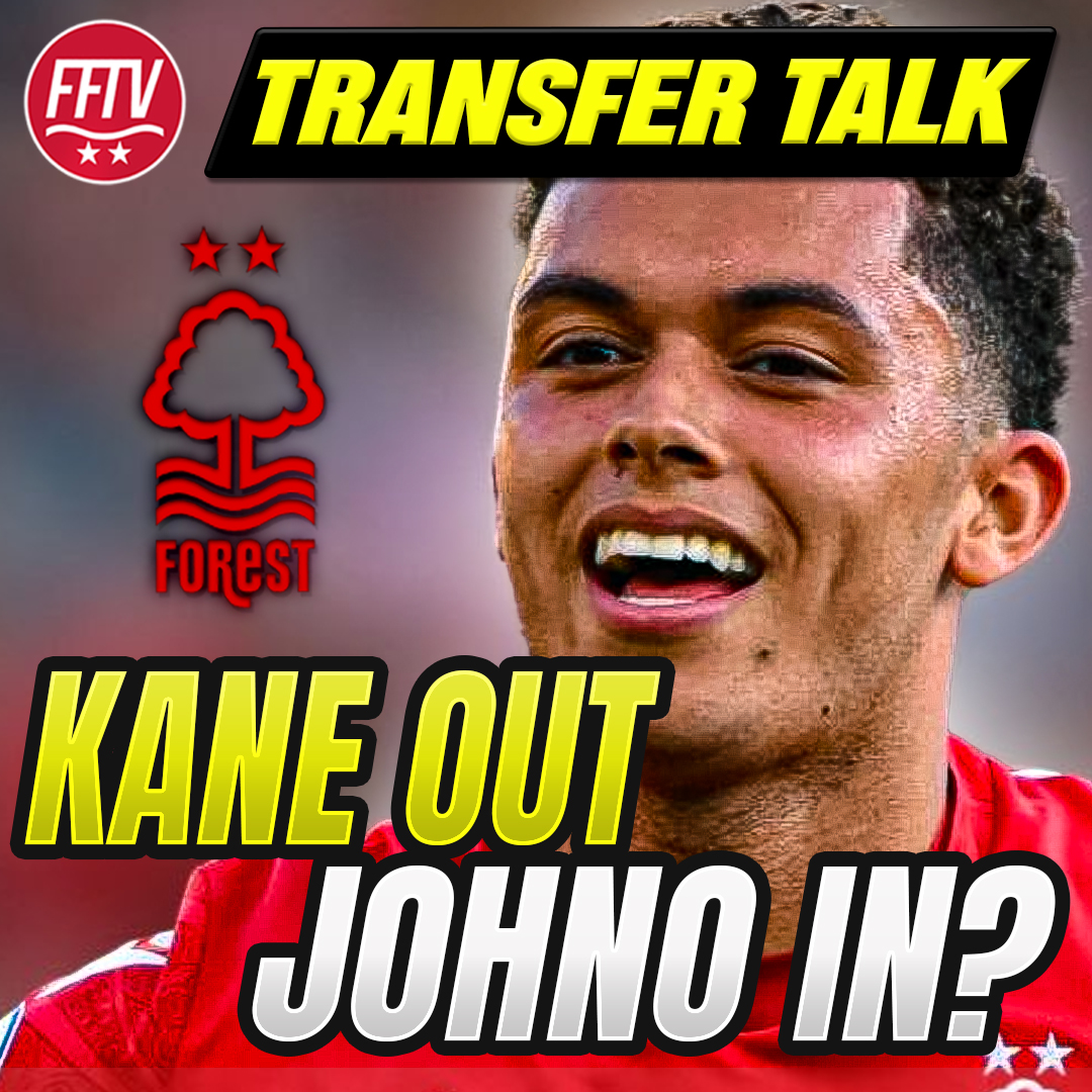 Forest Fan TV - A Nottingham Forest Podcast