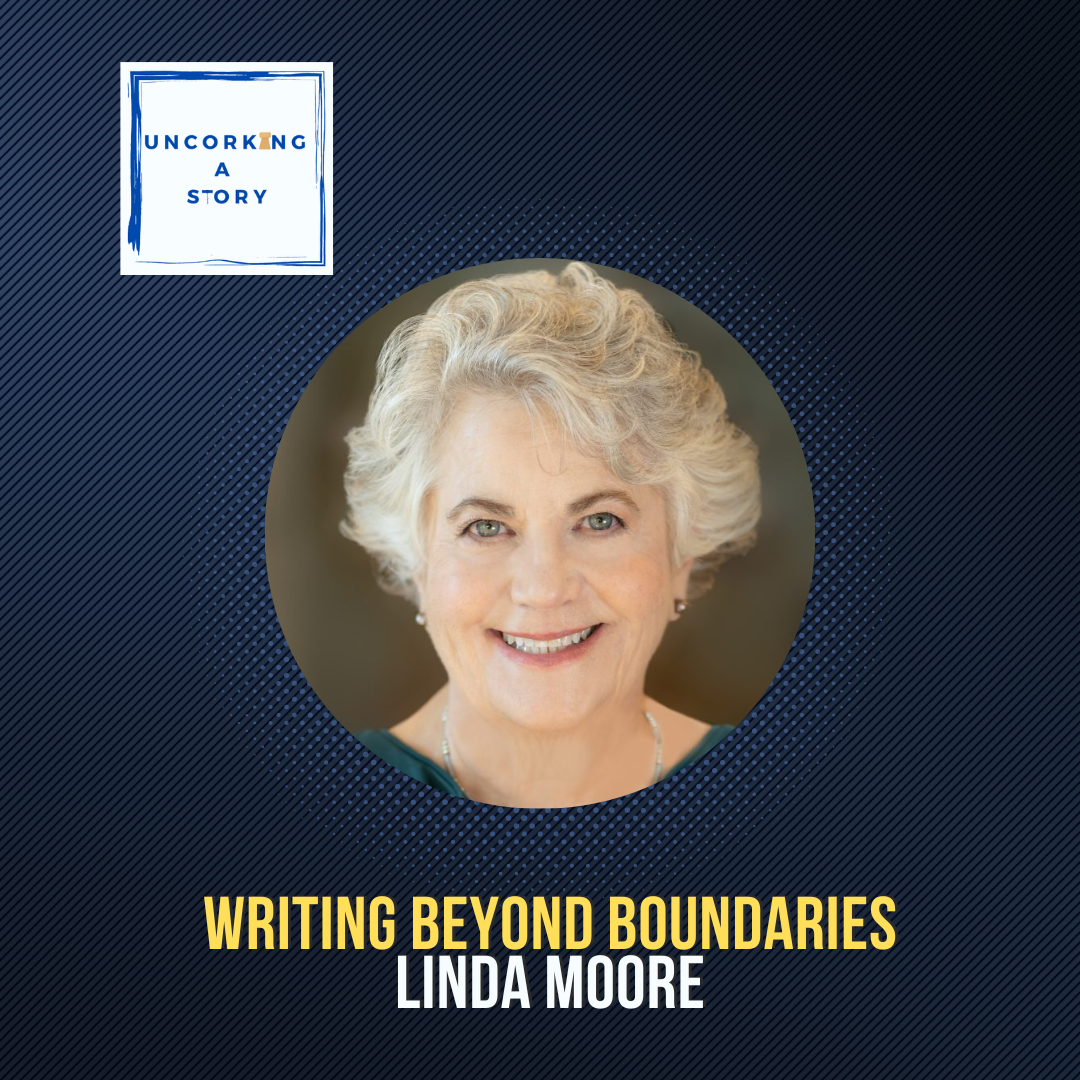 Writing Beyond Boundaries: Embracing Criticism, Late Blooms, and Creative Courage with Linda Moore2024 episode artwork