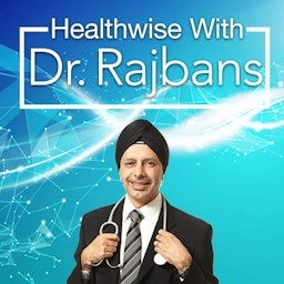 Healthwise with Dr. Rajbans - Radio Station [ENG]
