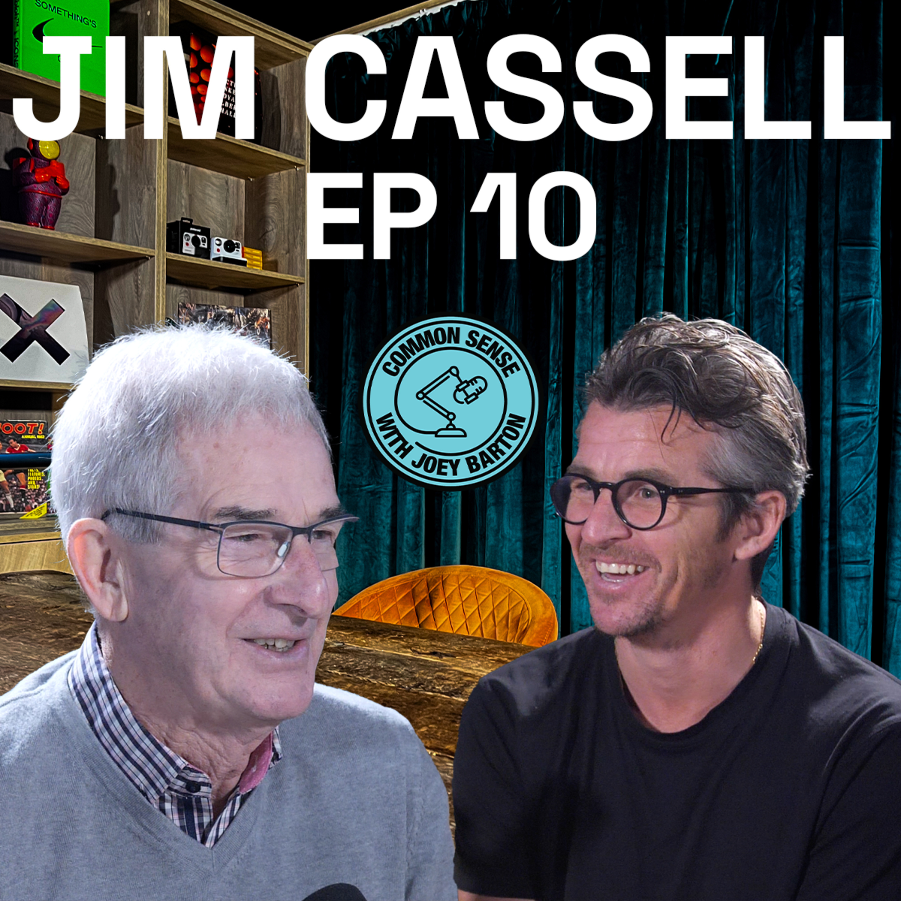 EP 10: Ex MAN CITY Youth Academy Director | Jim Cassell