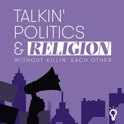 Talkin’ Politics and Religion with Corey Nathan