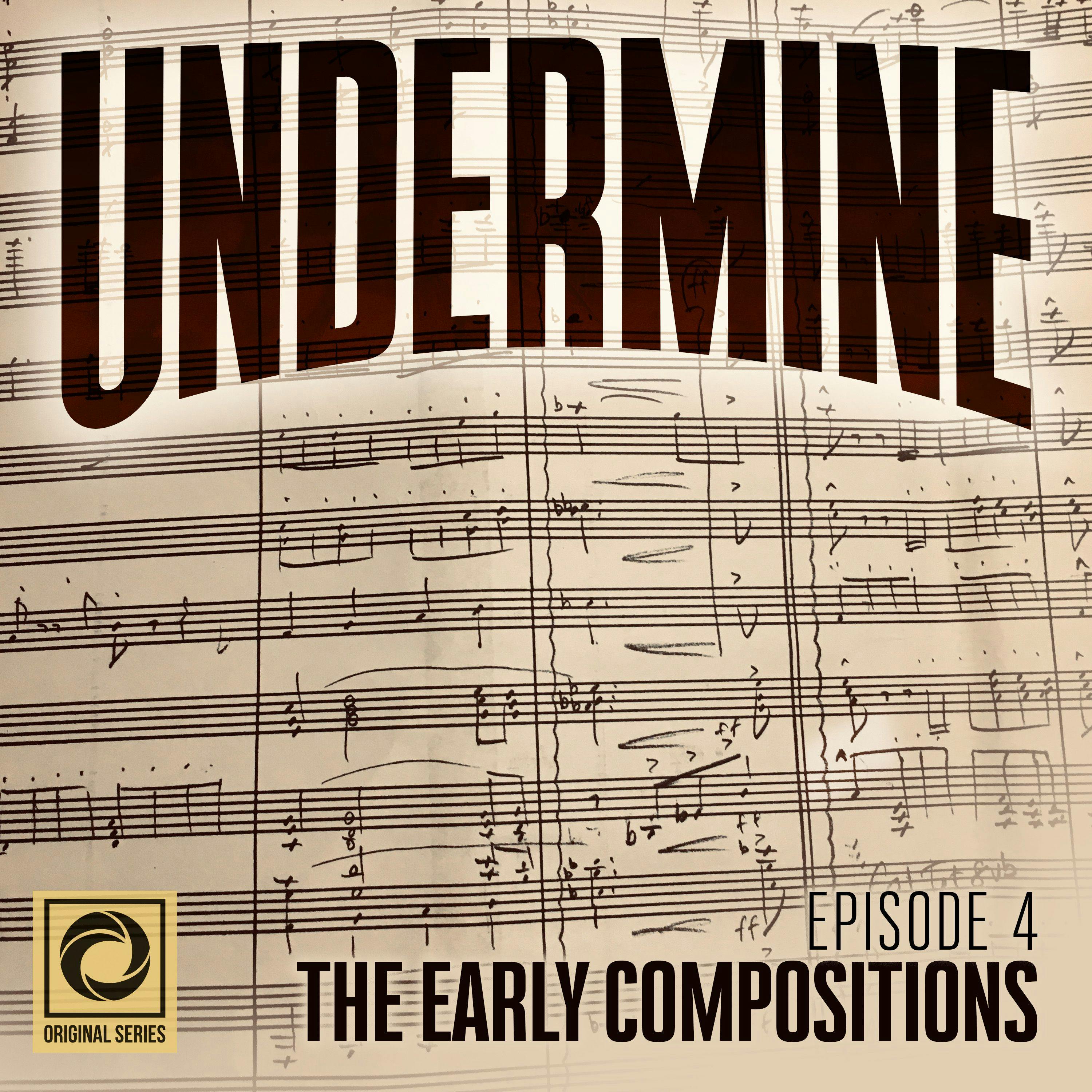 The Early Compositions