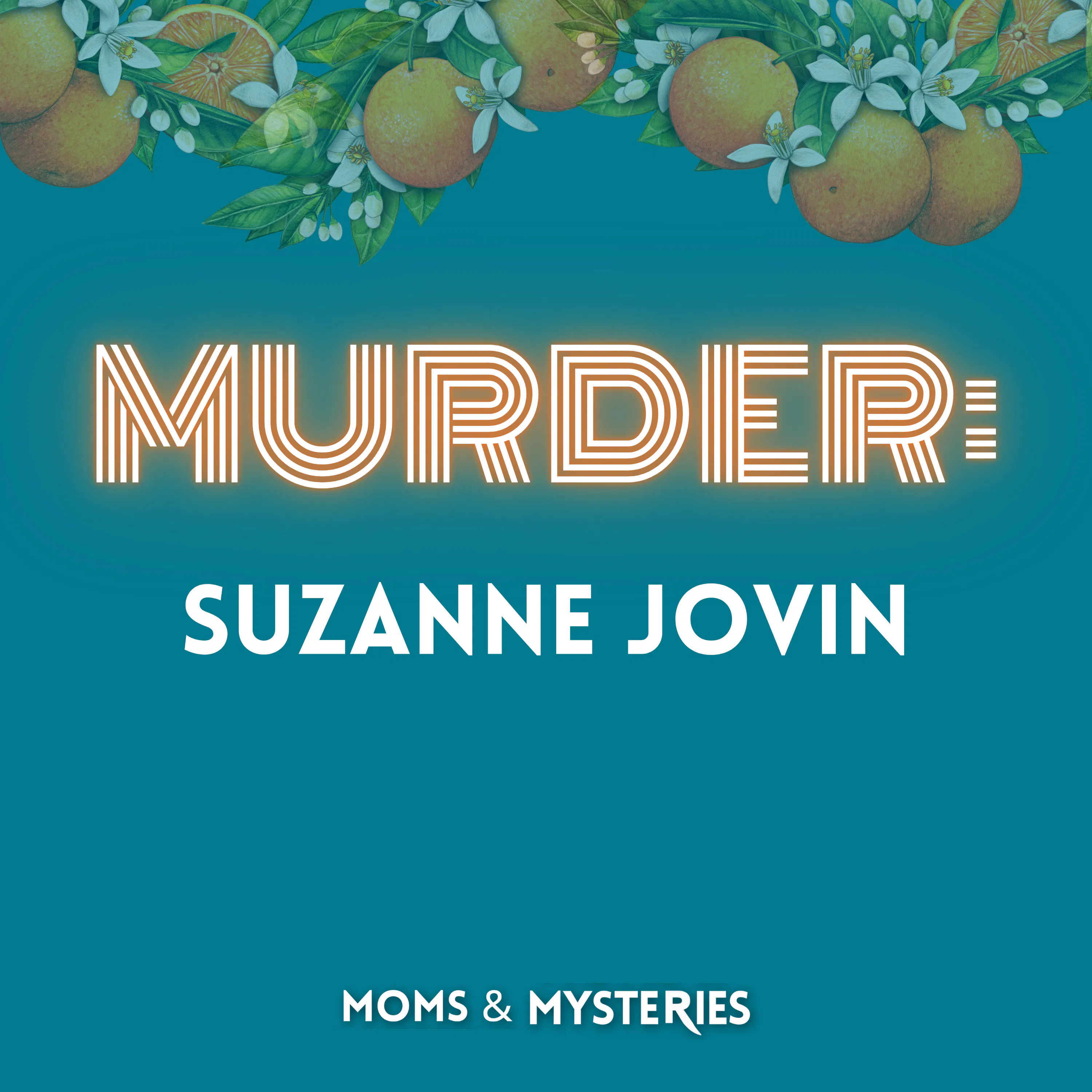 The Murder of Suzanne Jovin
