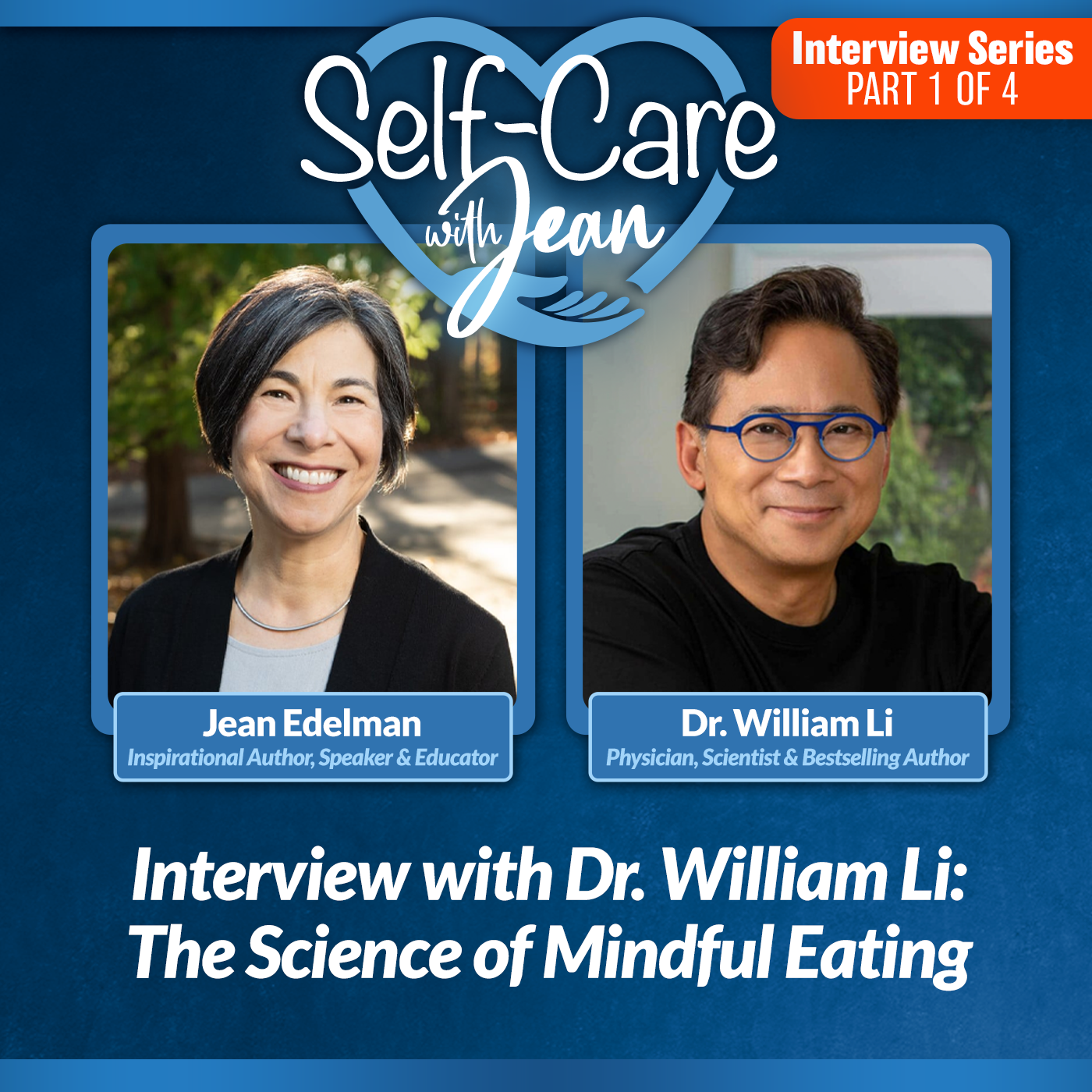 4/2/26: Interview Part 1 with Dr. William Li - The Science of Mindful Eating