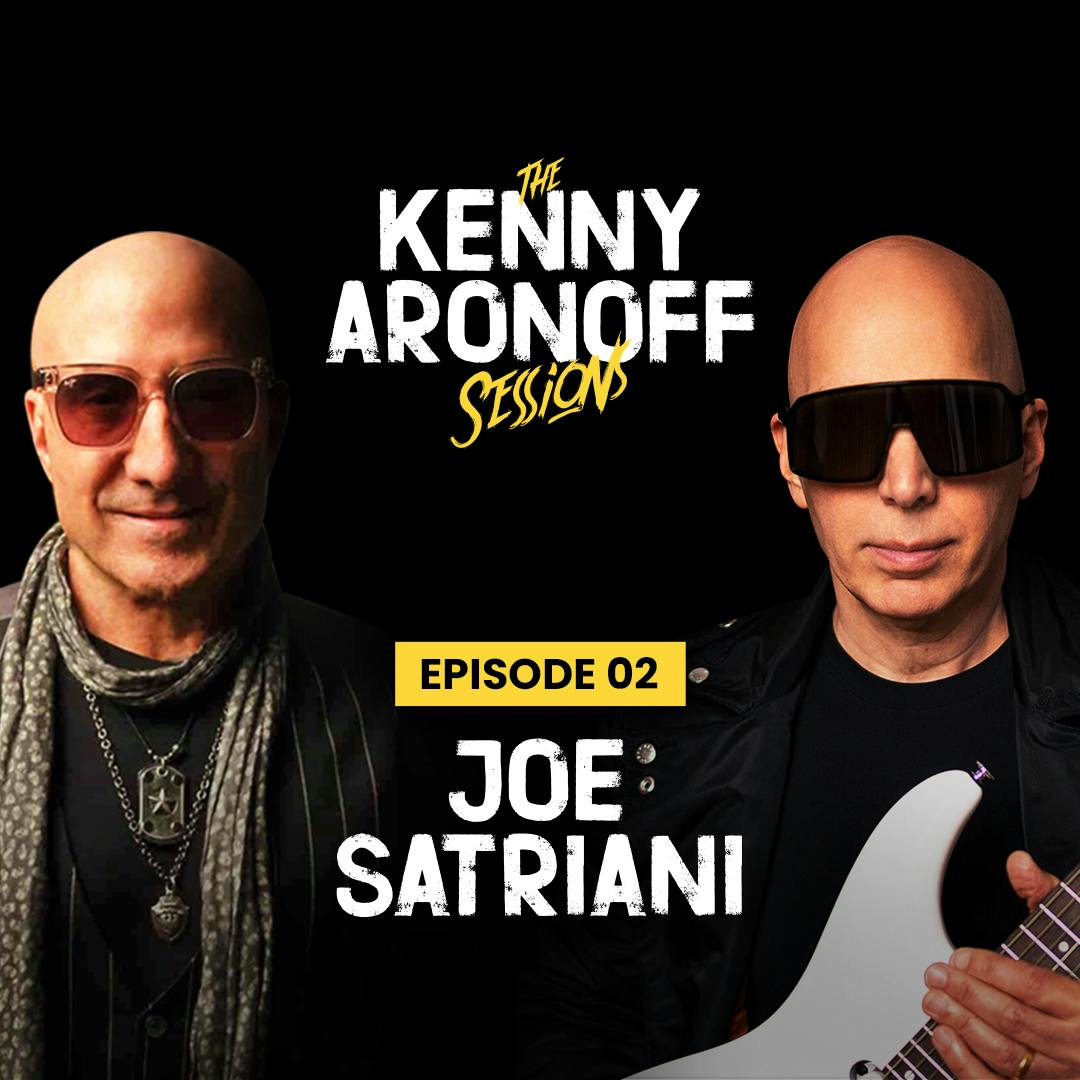 Joe Satriani | #002 The Kenny Aronoff Sessions