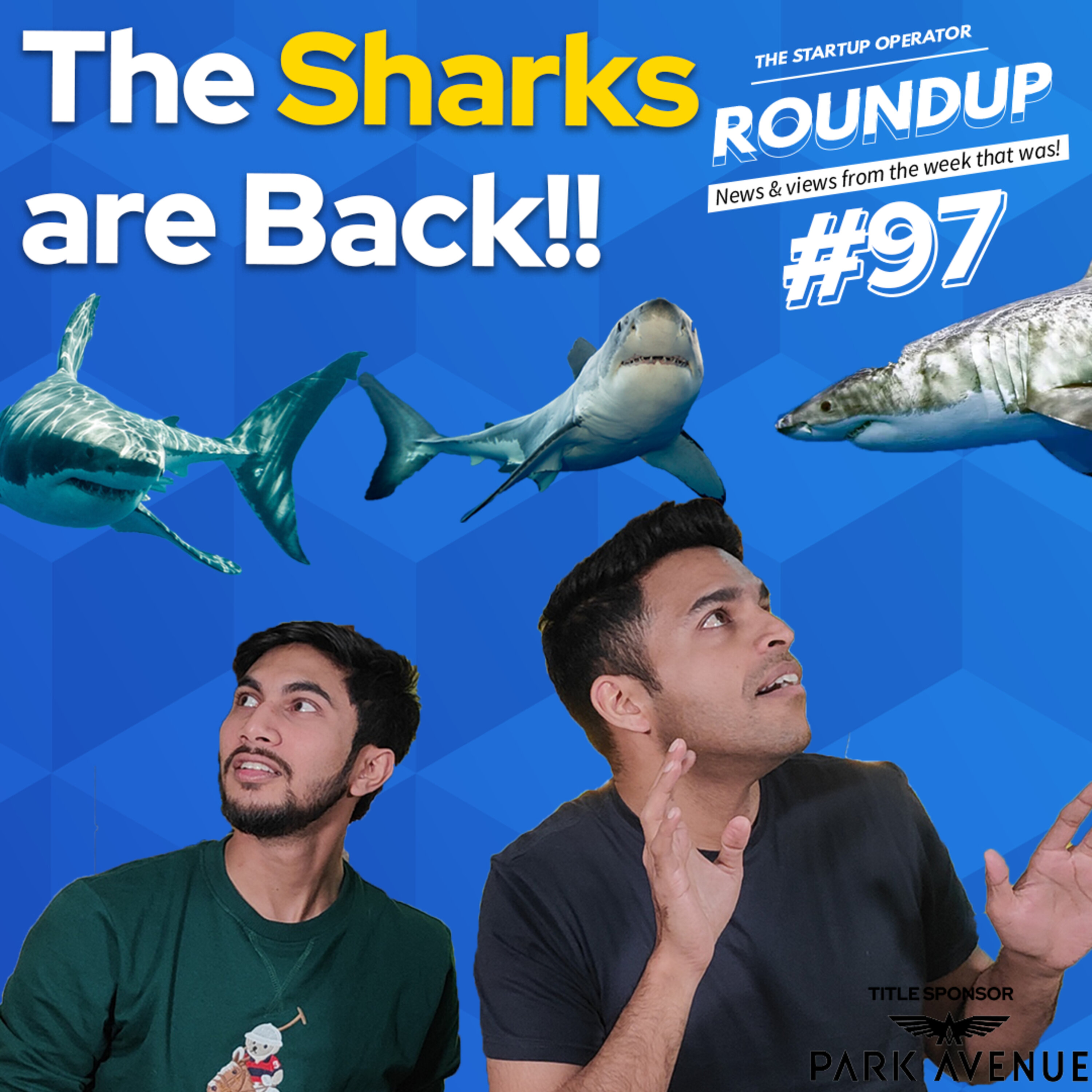 Roundup #97: Shark Tank Season 2, ISRO & Microsoft team up, Draft Online Gaming rules & more! episode artwork
