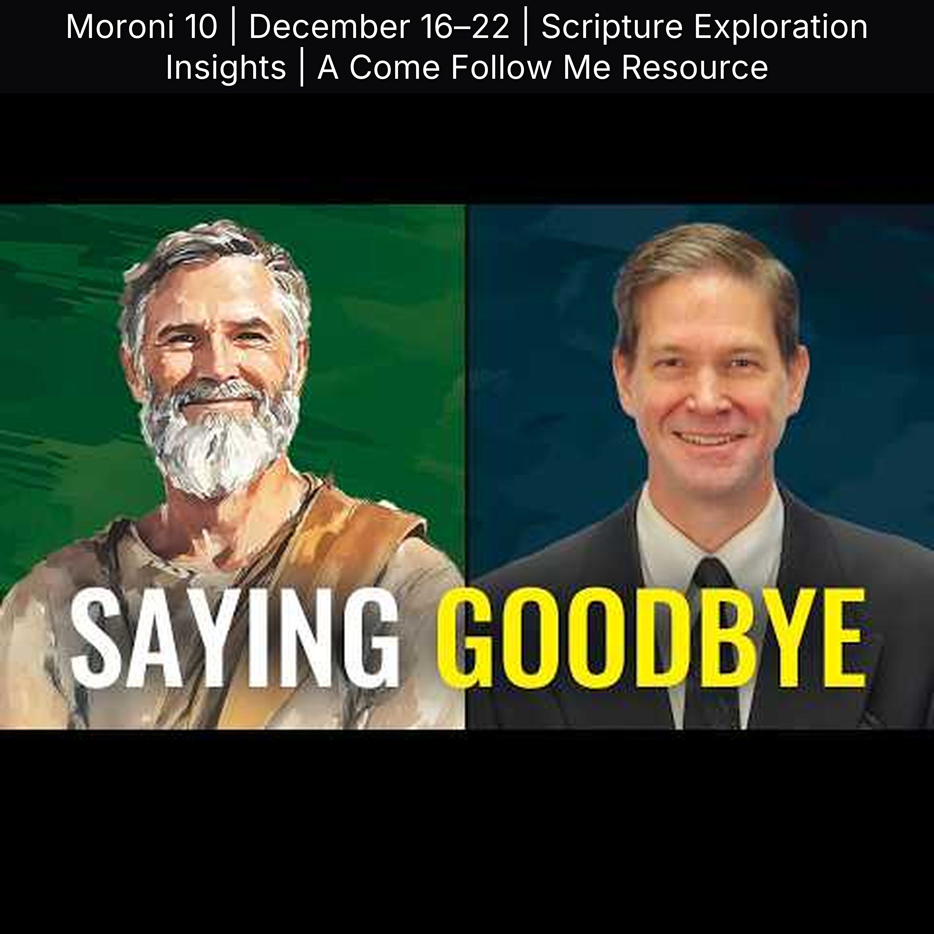 Moroni 10 | December 16–22 | Scripture Exploration Insights | A Come Follow Me Resource episode artwork