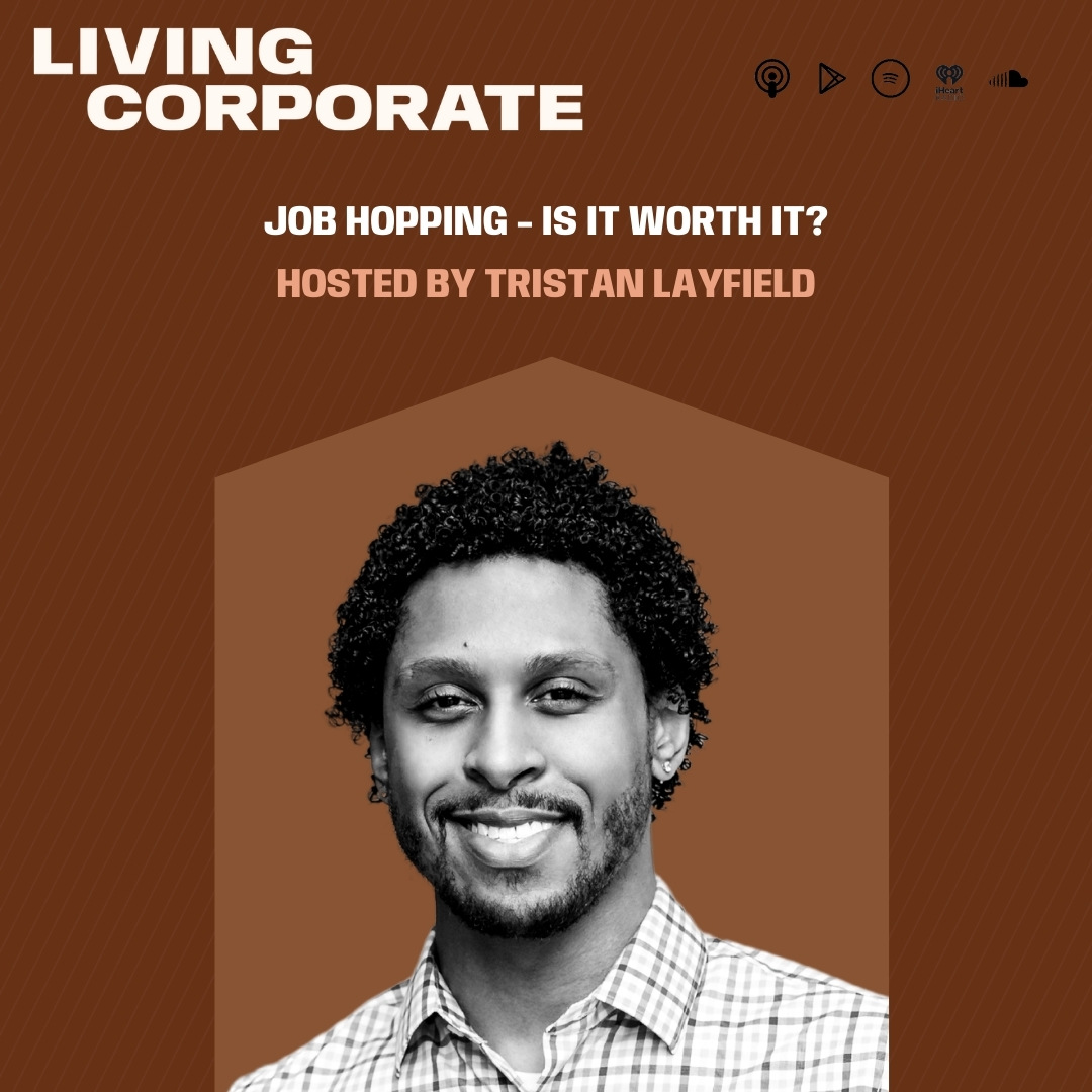 TAP In with Tristan : Job Hopping - Is It Really Worth It? episode artwork