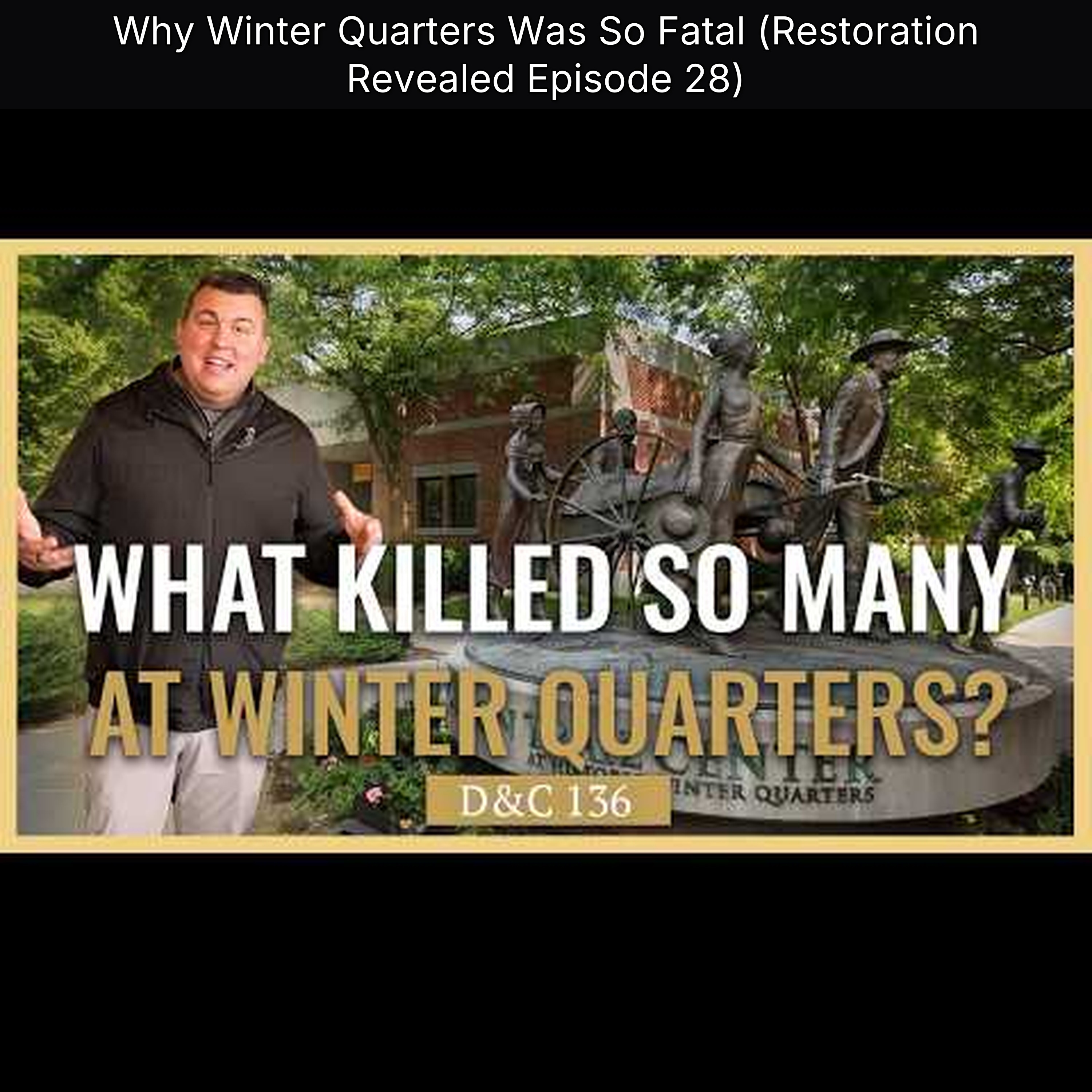 Why Winter Quarters Was So Fatal (Restoration Revealed Episode 28) episode artwork