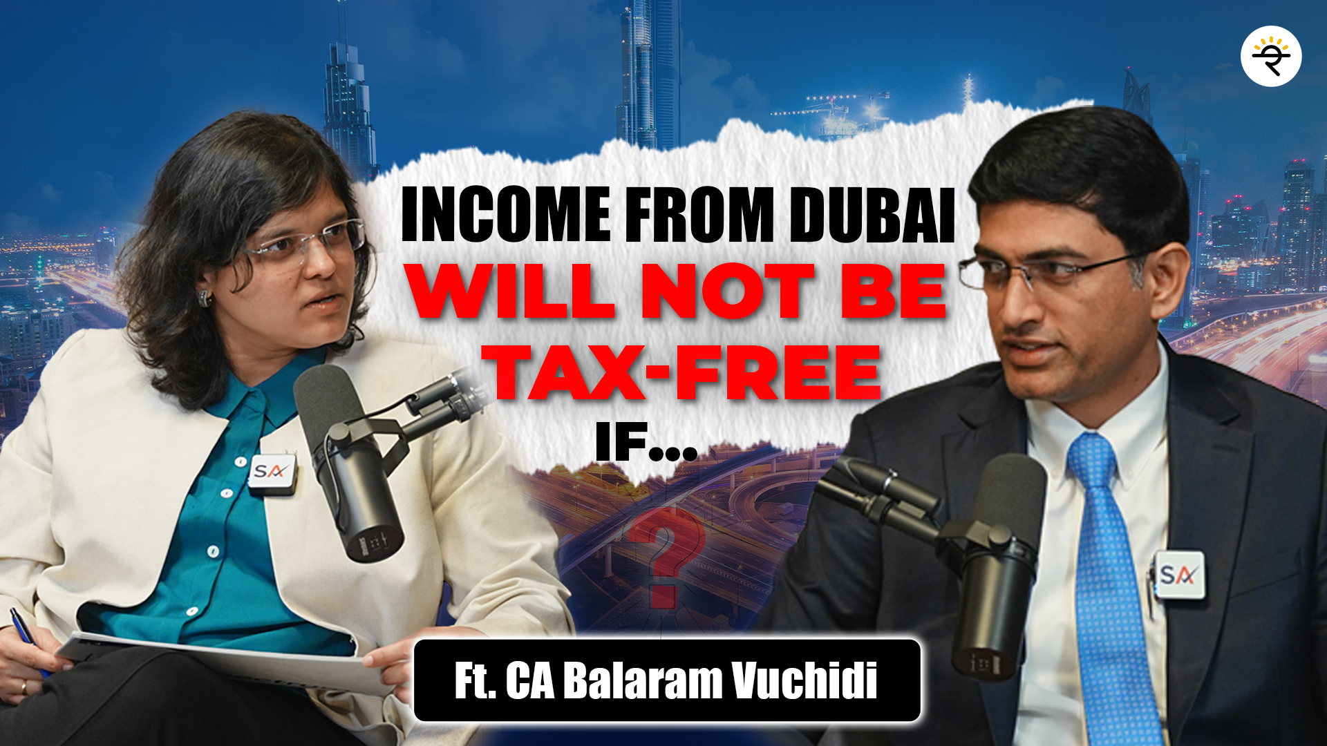 Watch This Before Investing in Dubai |Ft. CA Balaram Vuchidi | CA Rachana Ranade episode artwork