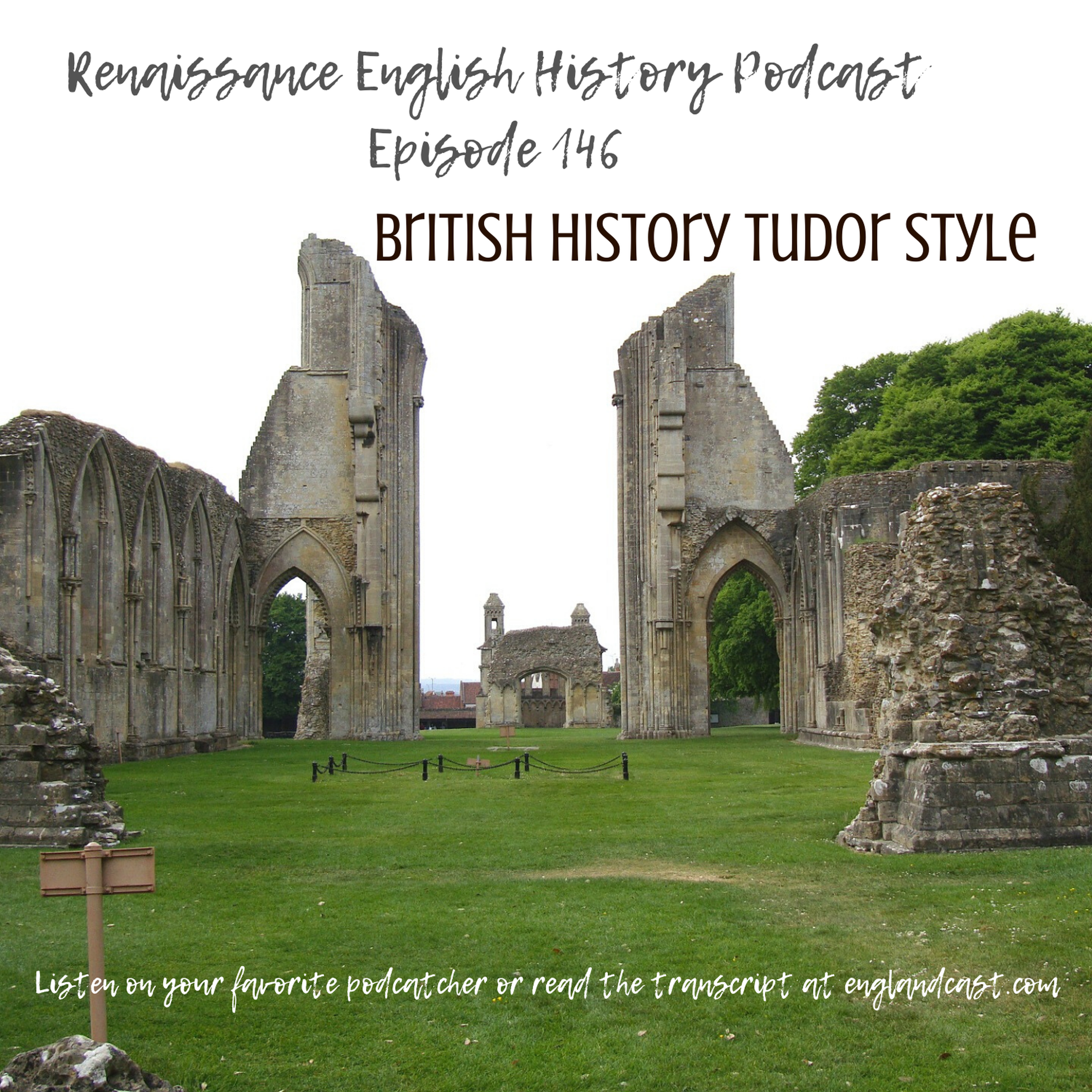 Renaissance English History Podcast: A Show About the Tudors
