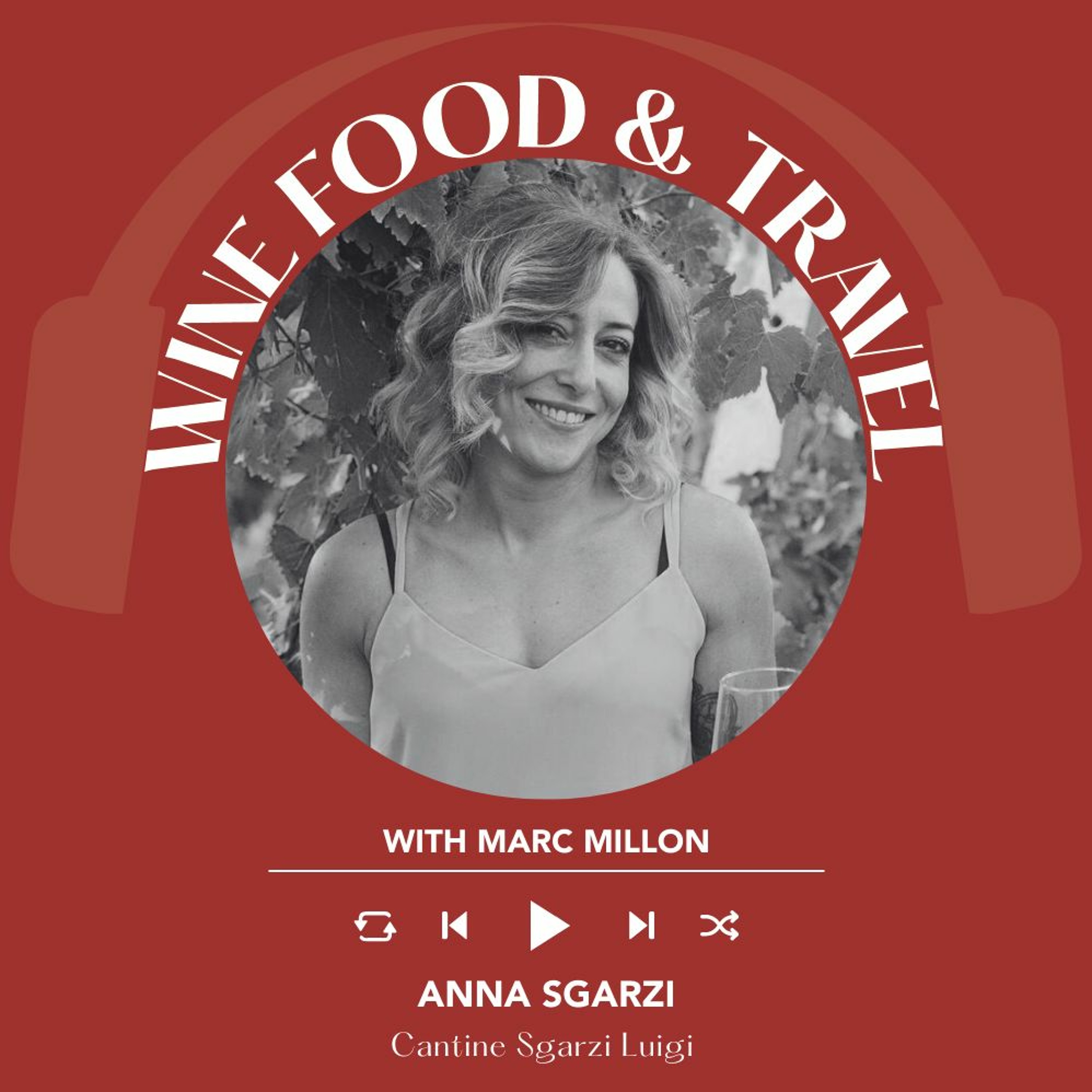 Anna Sgarzi | Wine, Food & Travel With Marc Millon