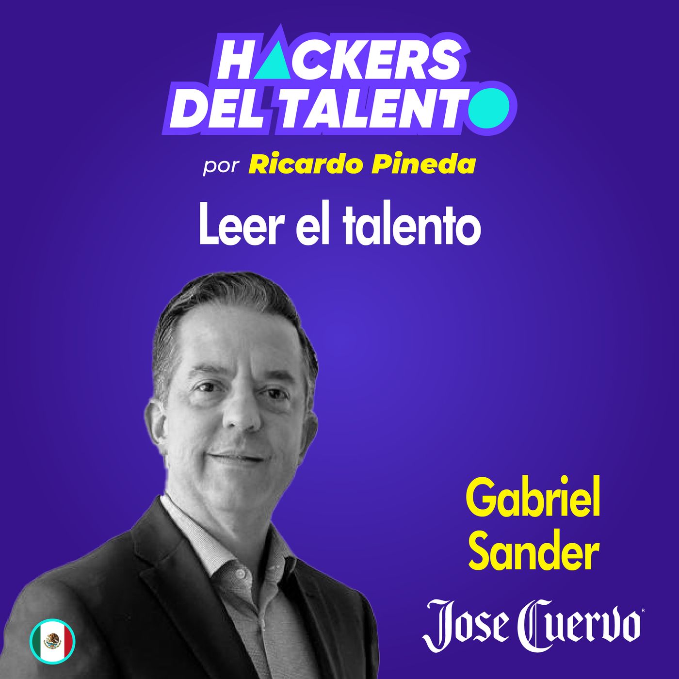 292. Leer el talento - Gabriel Sander ( Jose Cuervo) episode artwork