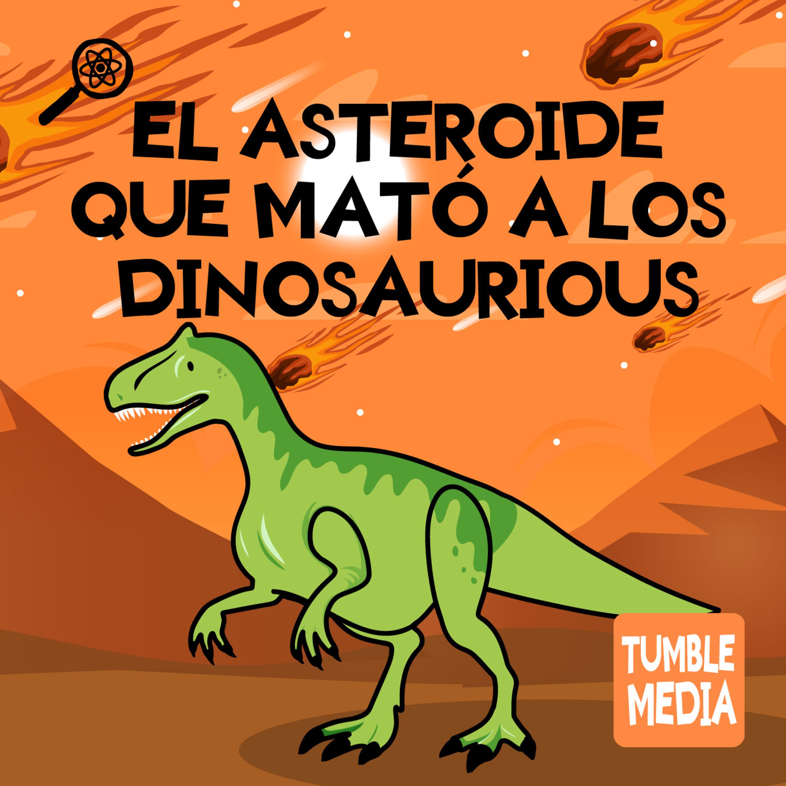 El asteroide que mató a los dinosaurios