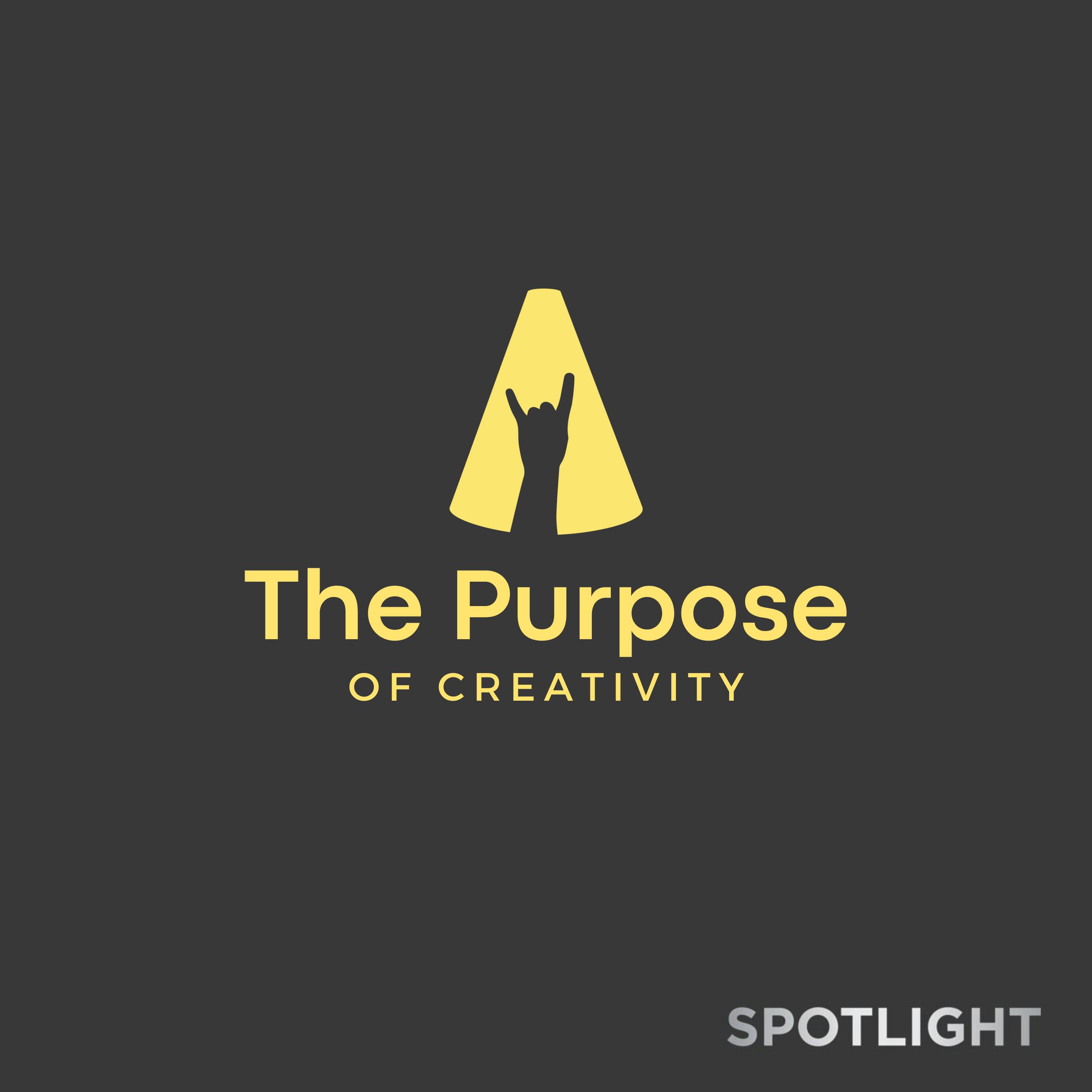 The Purpose of Creativity