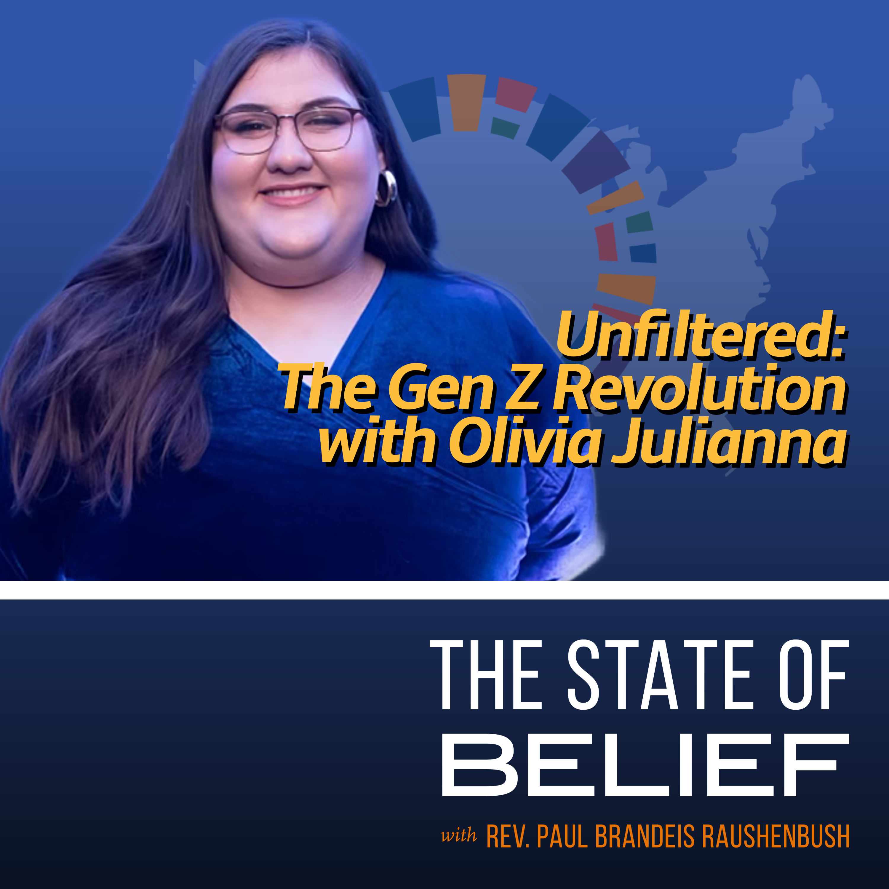 Unfiltered: The Gen Z Revolution with Olivia Julianna