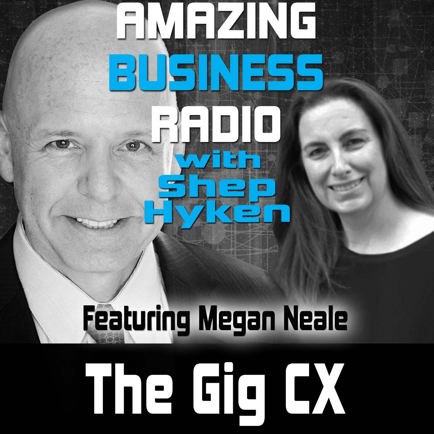 The Gig CX Featuring Megan Neale