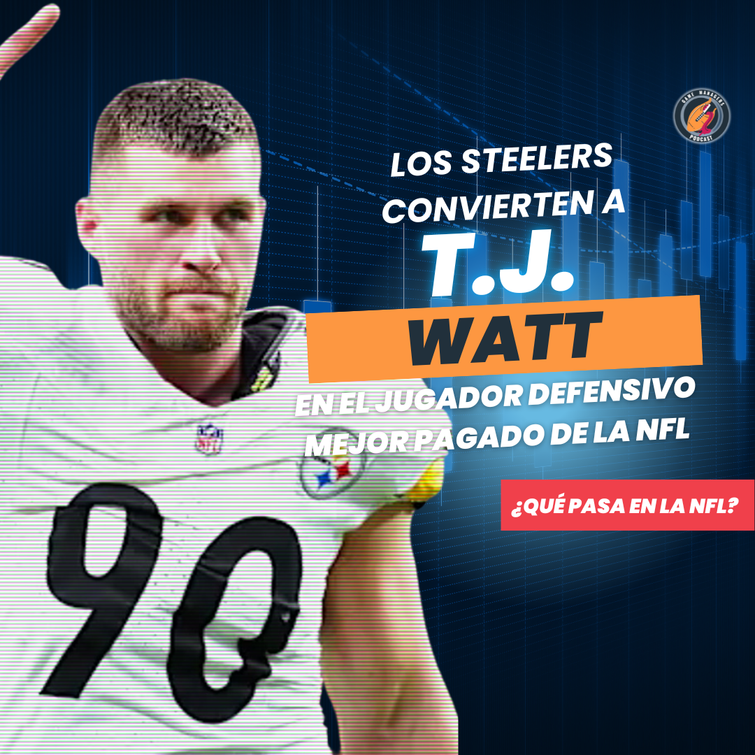 Los Steelers le hacen justicia a T.J. Watt con contratazo y otras noticias en la NFL episode artwork