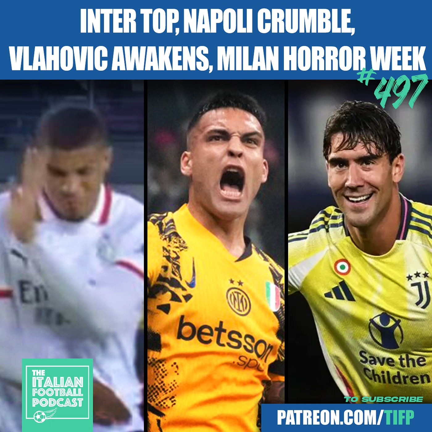 Inter Milan Top Serie A | Napoli Crumble | Vlahovic Awakens | AC Milan HORROR Week | Atalanta Scudetto Charge & Much More (Ep. 497)