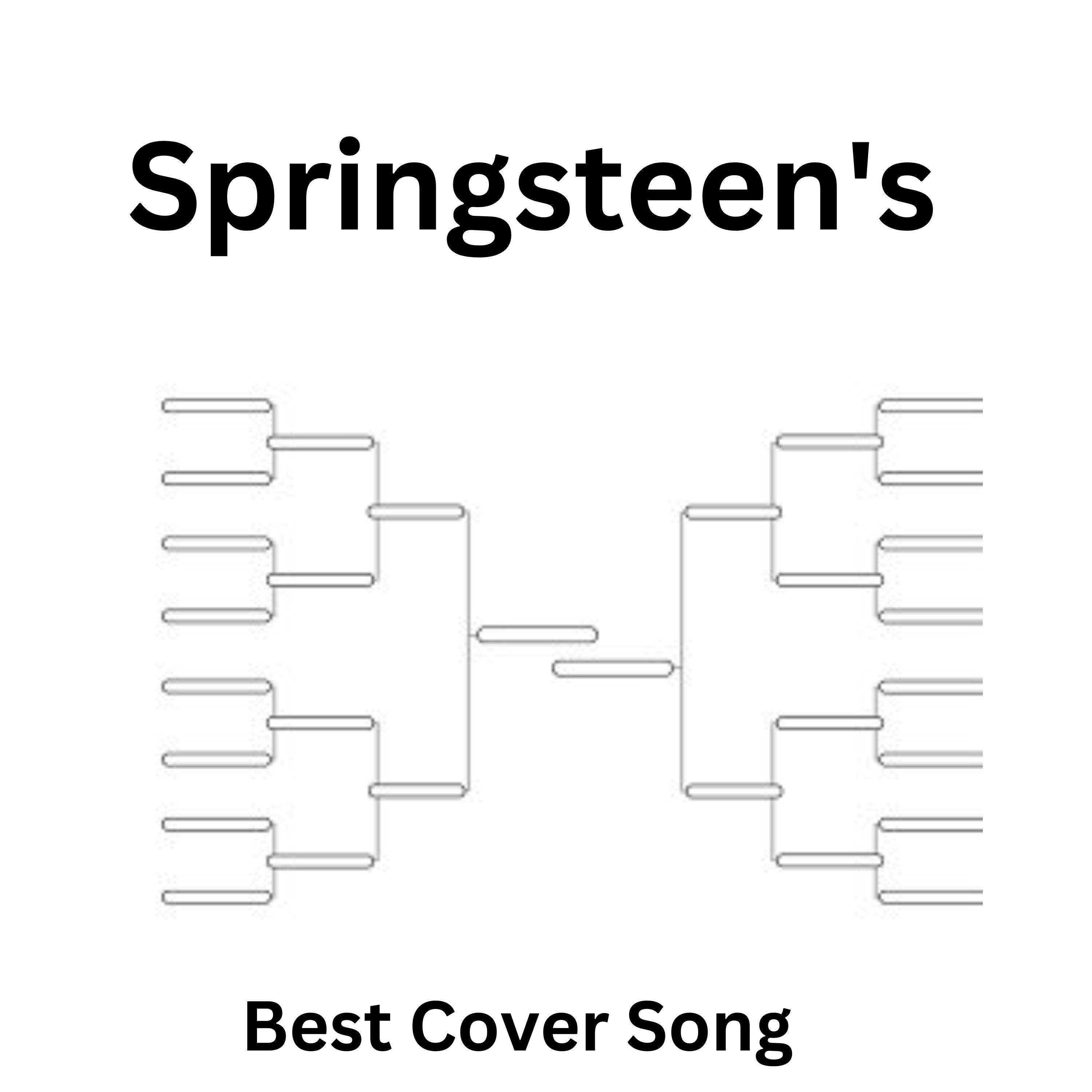 Bruce Springsteen's Best Cover Song Part 1