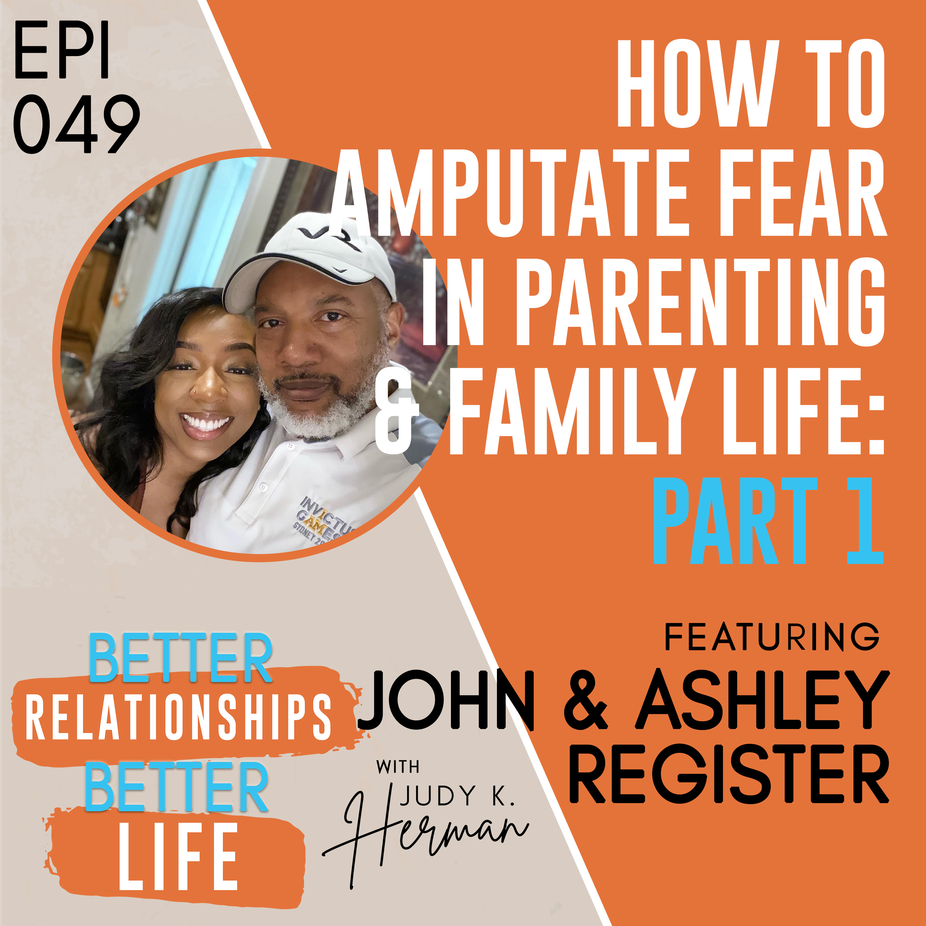 Better Relationships, Better Life