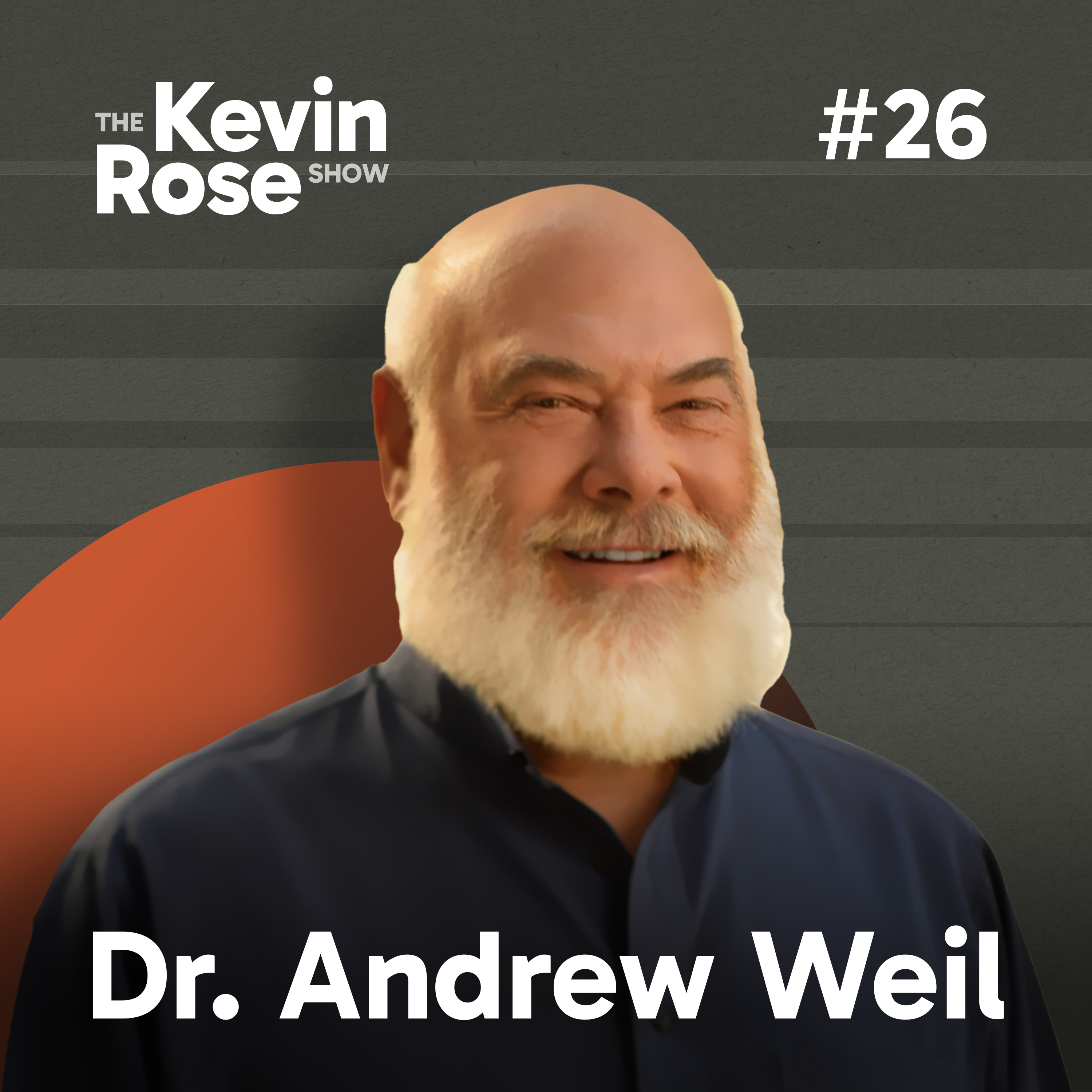 Dr. Andrew Weil, Healing Herbs, Healthy Oils, Mushrooms, Omega-3's, and Other Health Tips (#26)