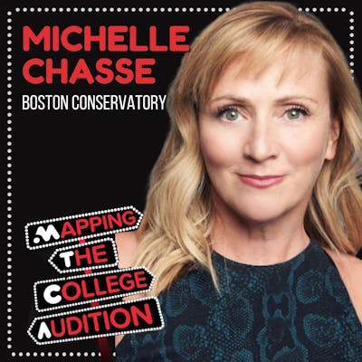 Ep. 28 (CDD): Boston Conservatory with Michelle Chasse