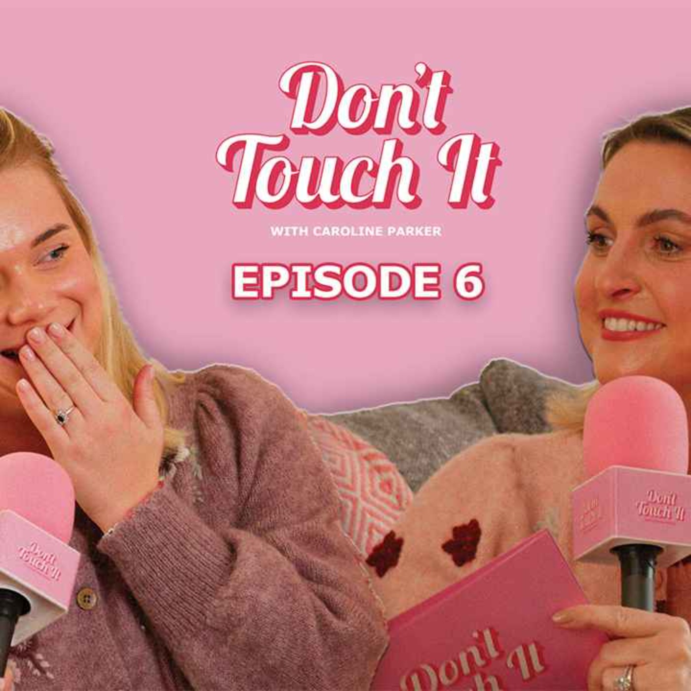 S1 Ep 6: Abuse, Faith, and Freedom – Katie Moudallal’s remarkable story | Don't Touch It episode artwork