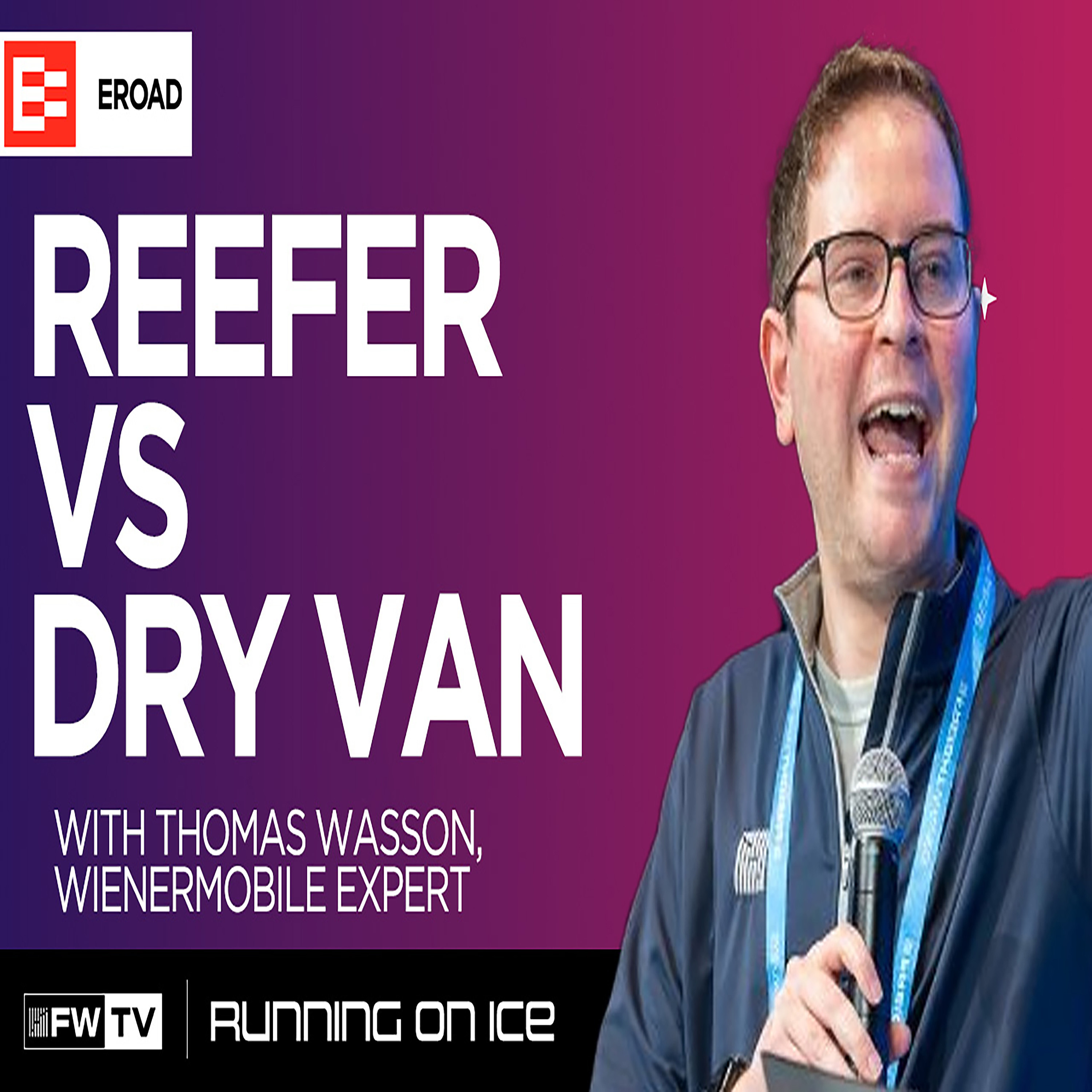 Runnning on Ice EP107 Reefer Vs Dry Van with Thomas Wasson