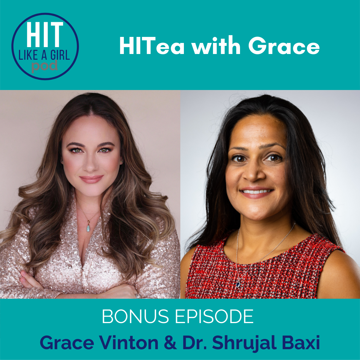 HIT Like a Girl Pod: Empowering Women in Health IT