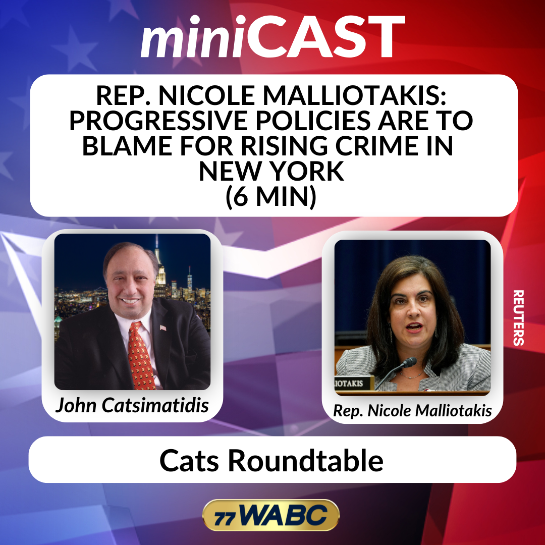 Rep. Nicole Malliotakis: Progressive Policies Are to Blame for Rising Crime In New York (6 Min)