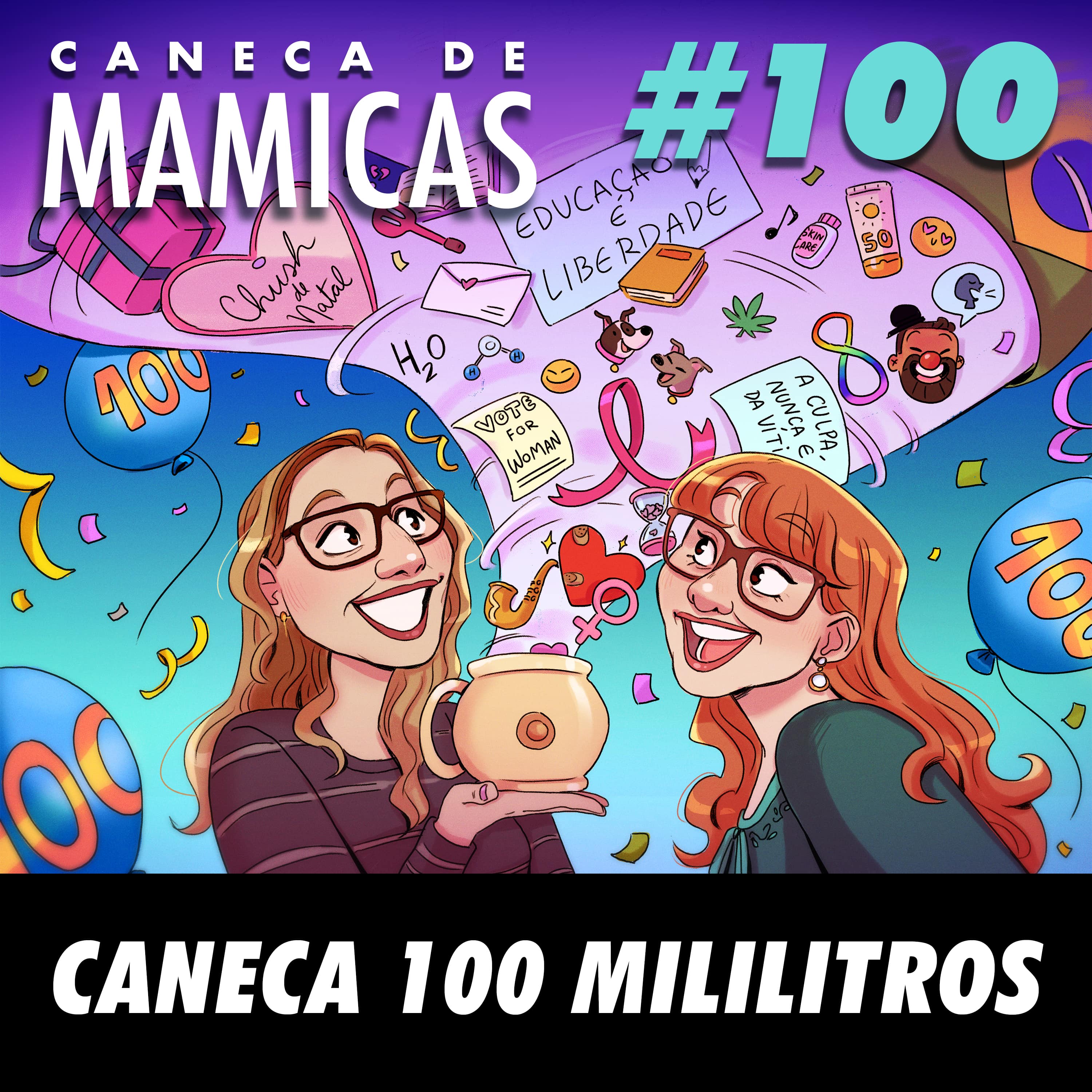 Caneca de Mamicas 100 - Caneca 100 mililitros episode artwork