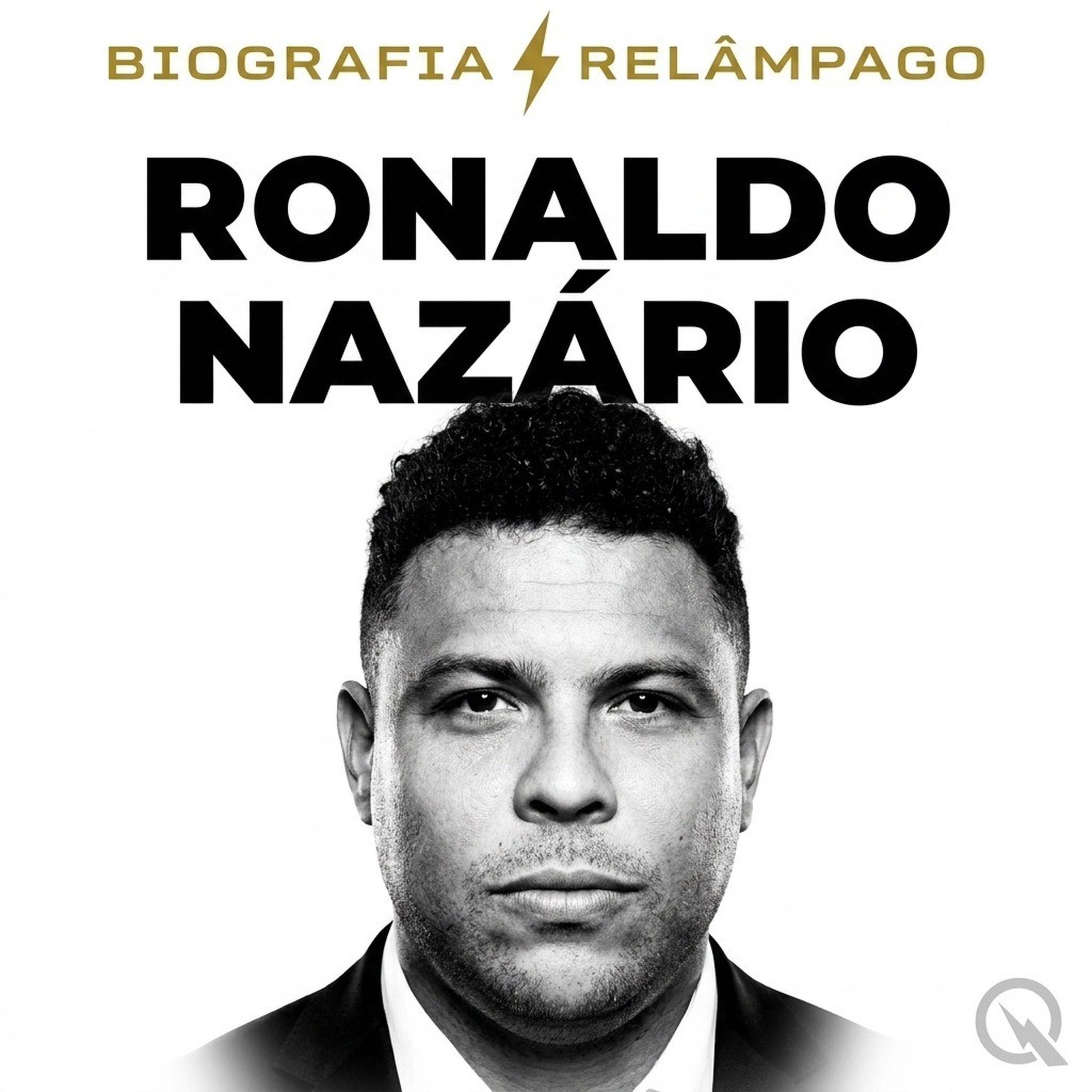 Ronaldo Nazário - Biografia Relâmpago