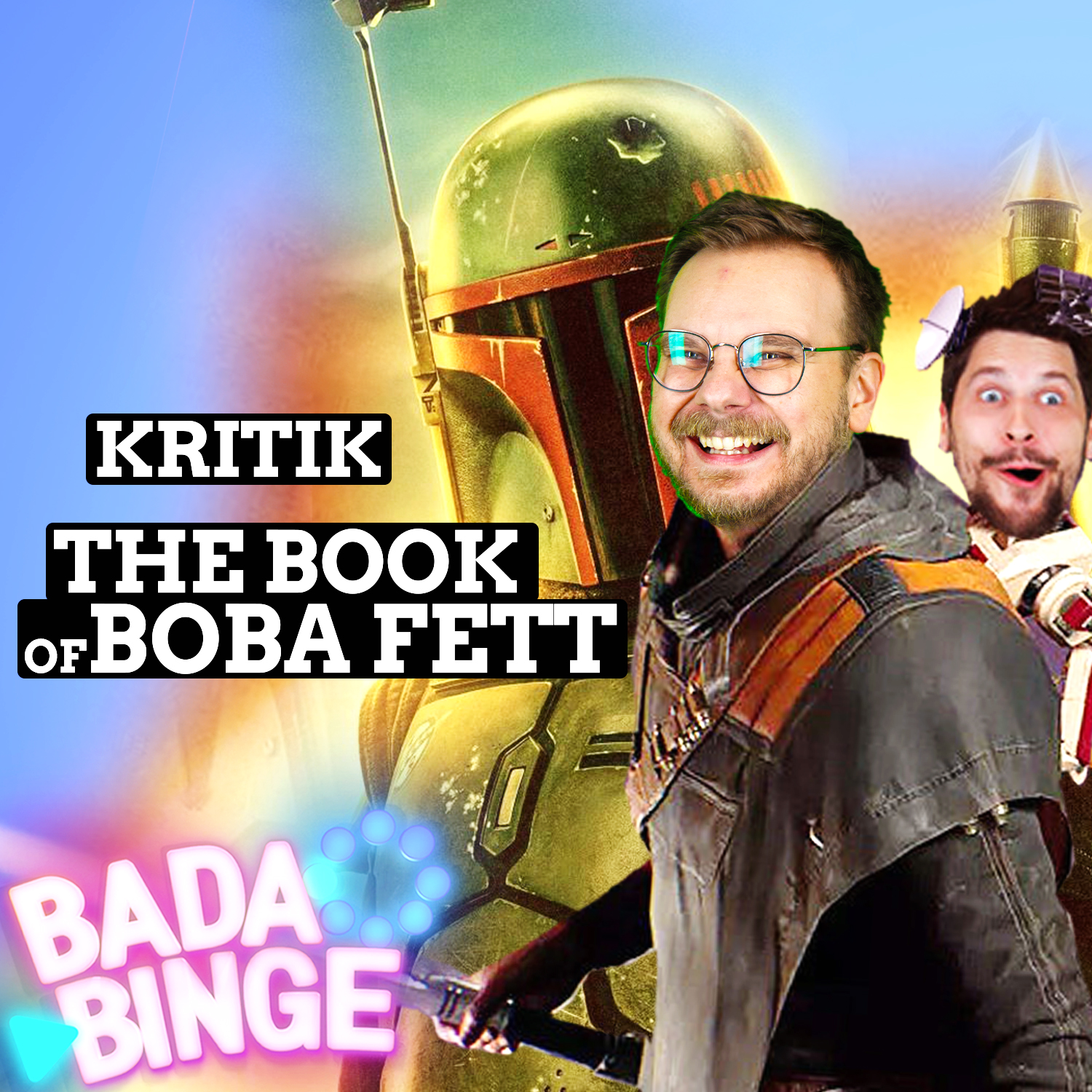 #113 | The Book of Boba Fett: Oberfett oder super lahm? episode artwork