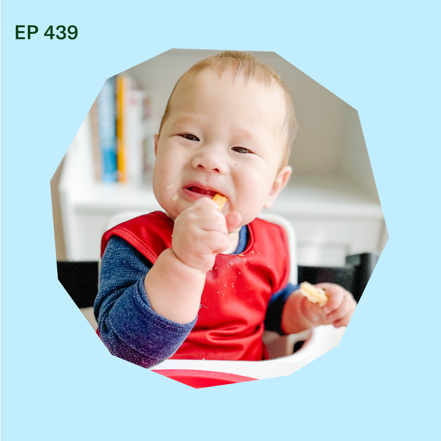 Baby-Led Weaning with Katie Ferraro