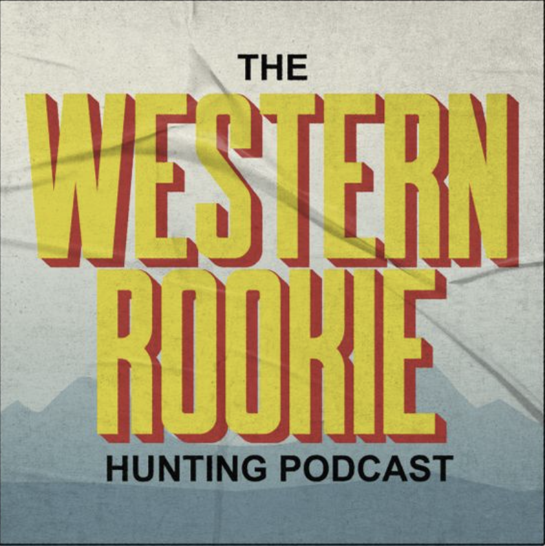 Western Rookie - Learning To Hunt The West